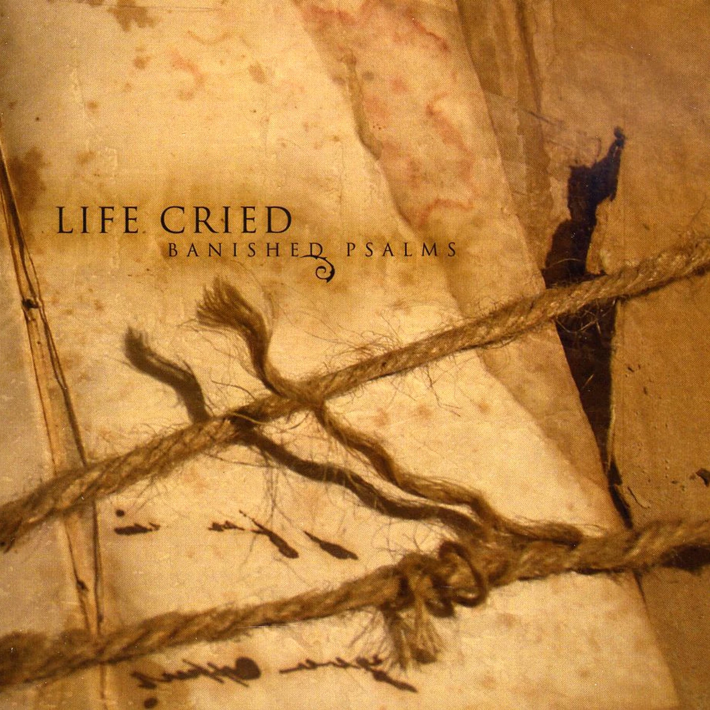 Life Cried BANISHED PSALMS CD