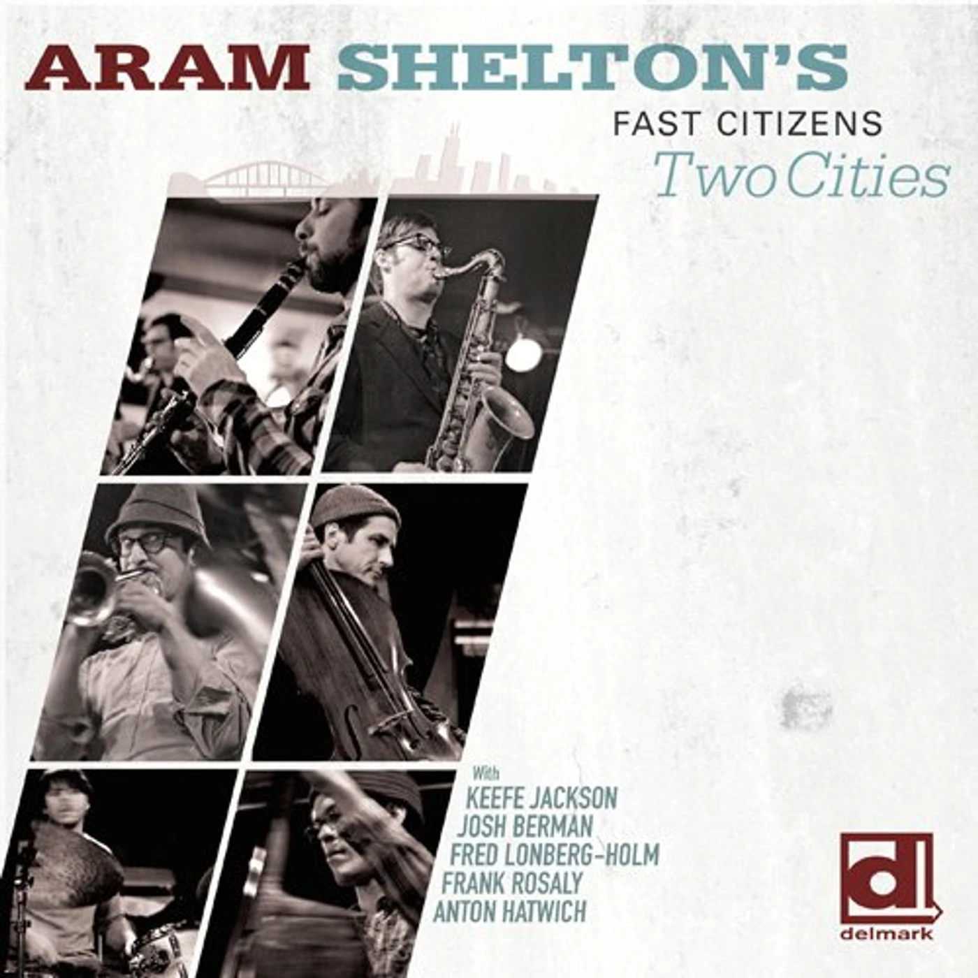 Aram Shelton TWO CITIES CD