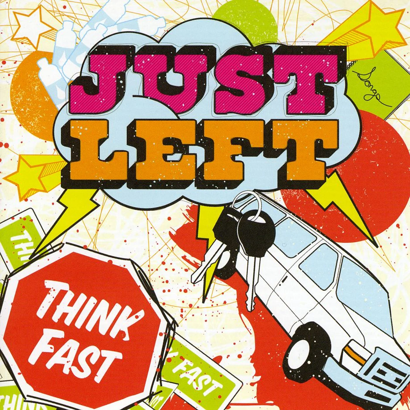 Just Left THINK FAST CD