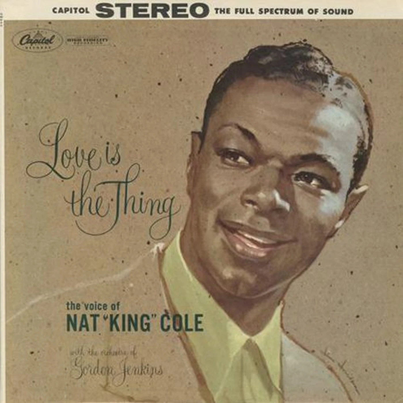 Nat King Cole Love Is The Thing Vinyl Record