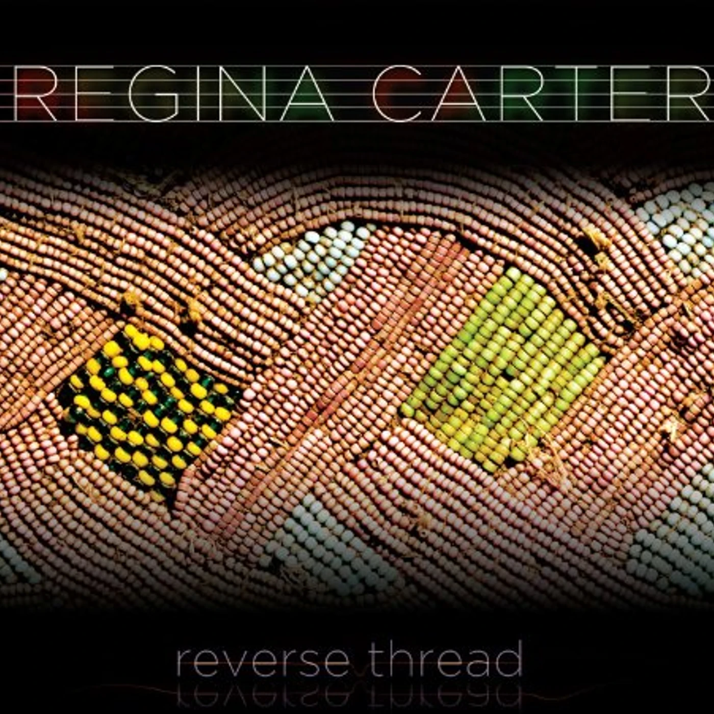 Regina Carter REVERSE THREAD CD