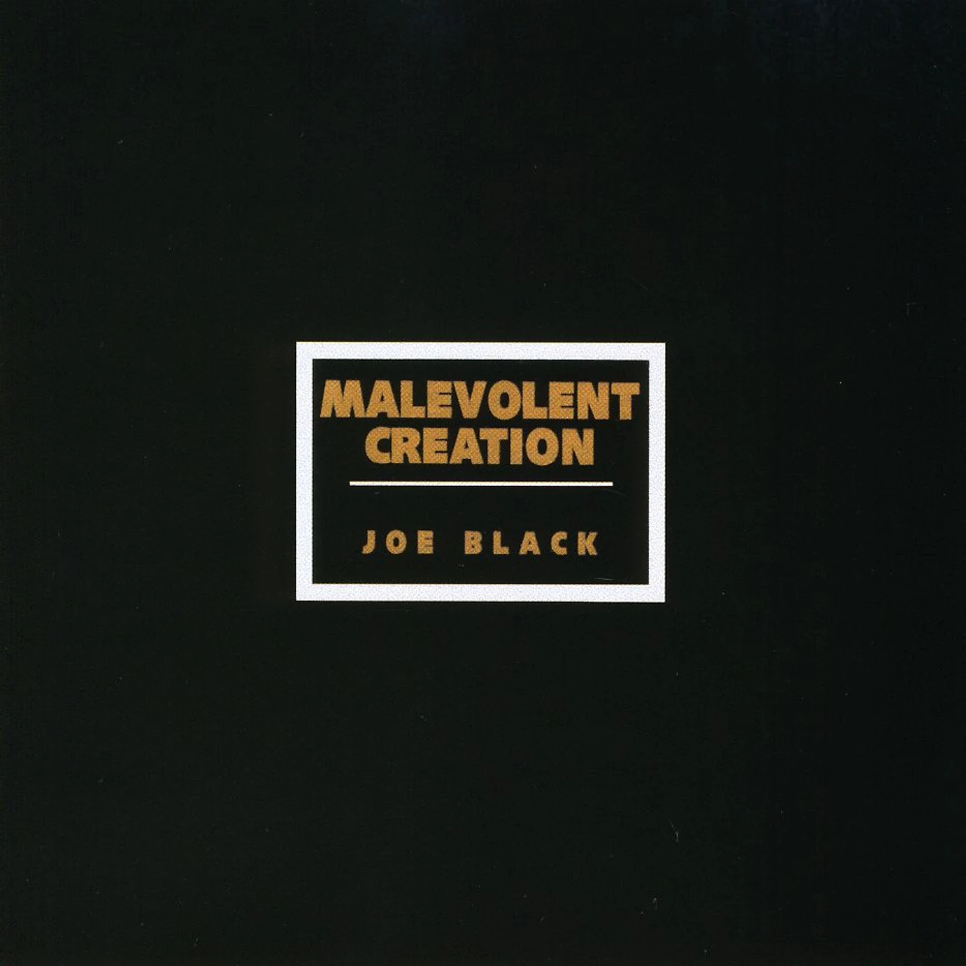 Malevolent Creation JOE BLACK CD