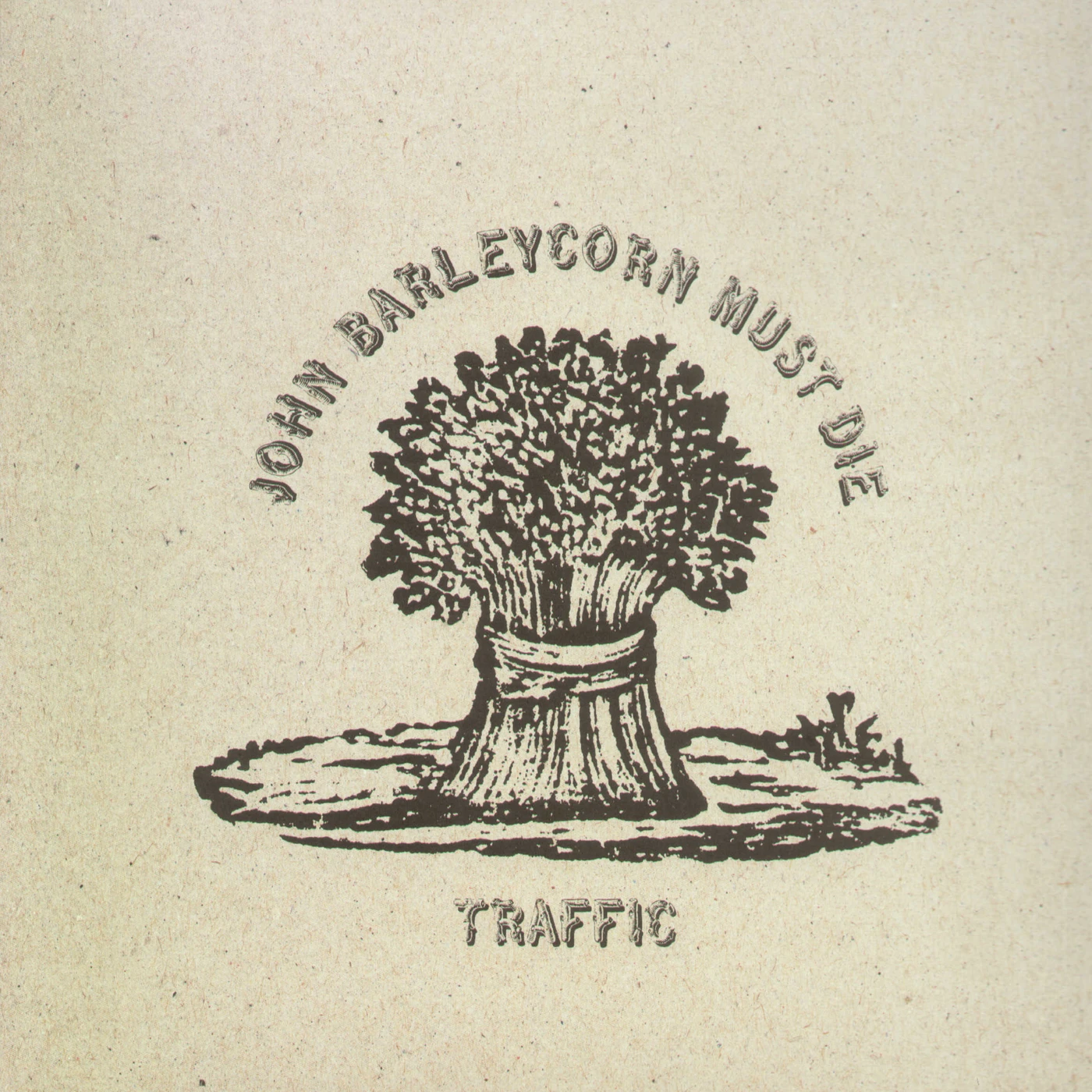 Traffic JOHN BARLEYCORN MUST DIE (REIS) (OGV) (Vinyl)