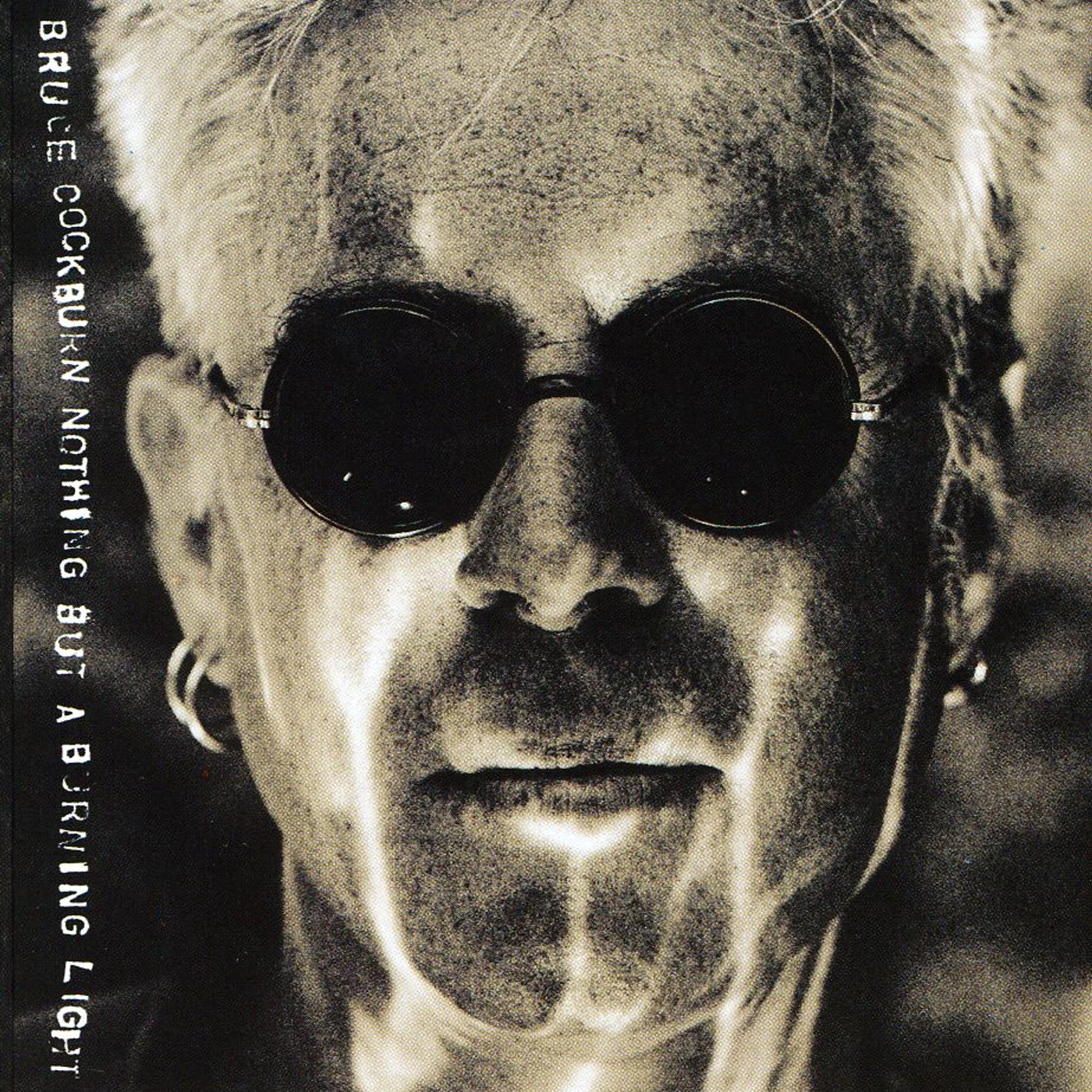 Bruce Cockburn NOTHING BUT A BURNING LIGHT CD