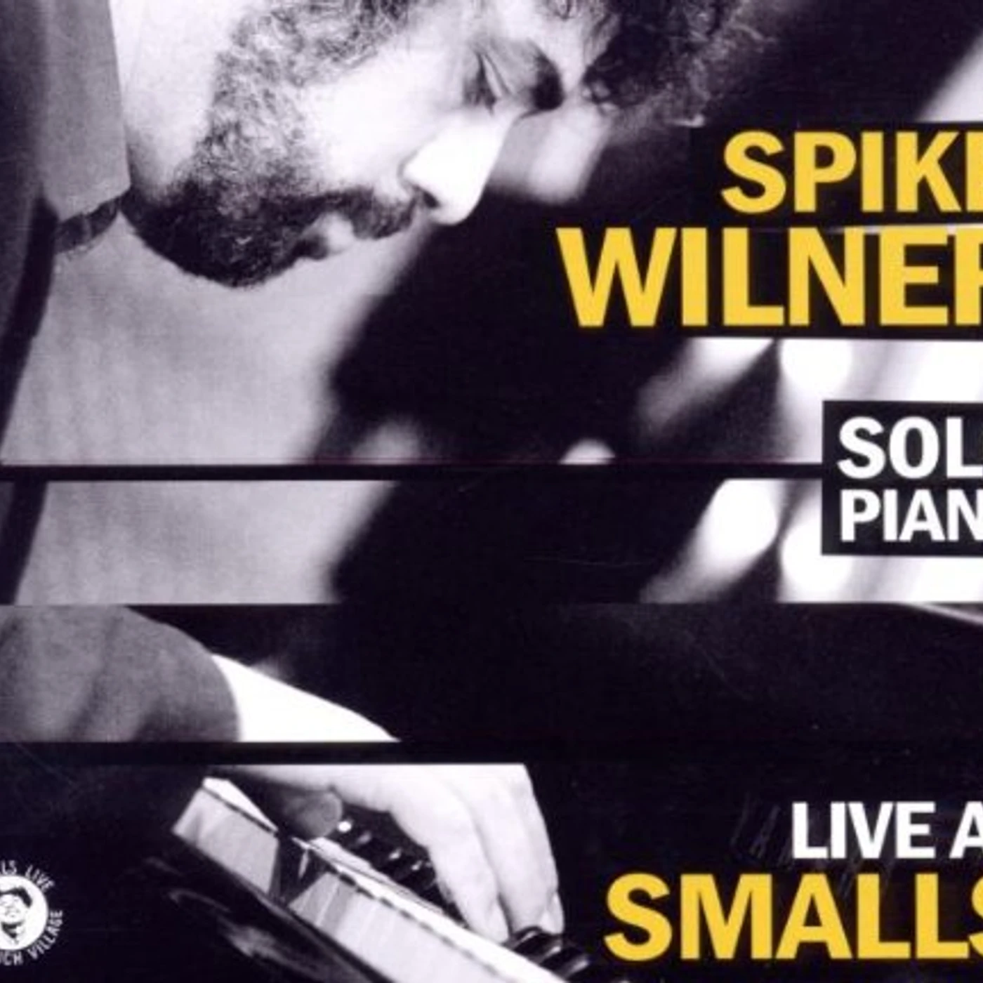 Spike Wilner LIVE AT SMALLS CD