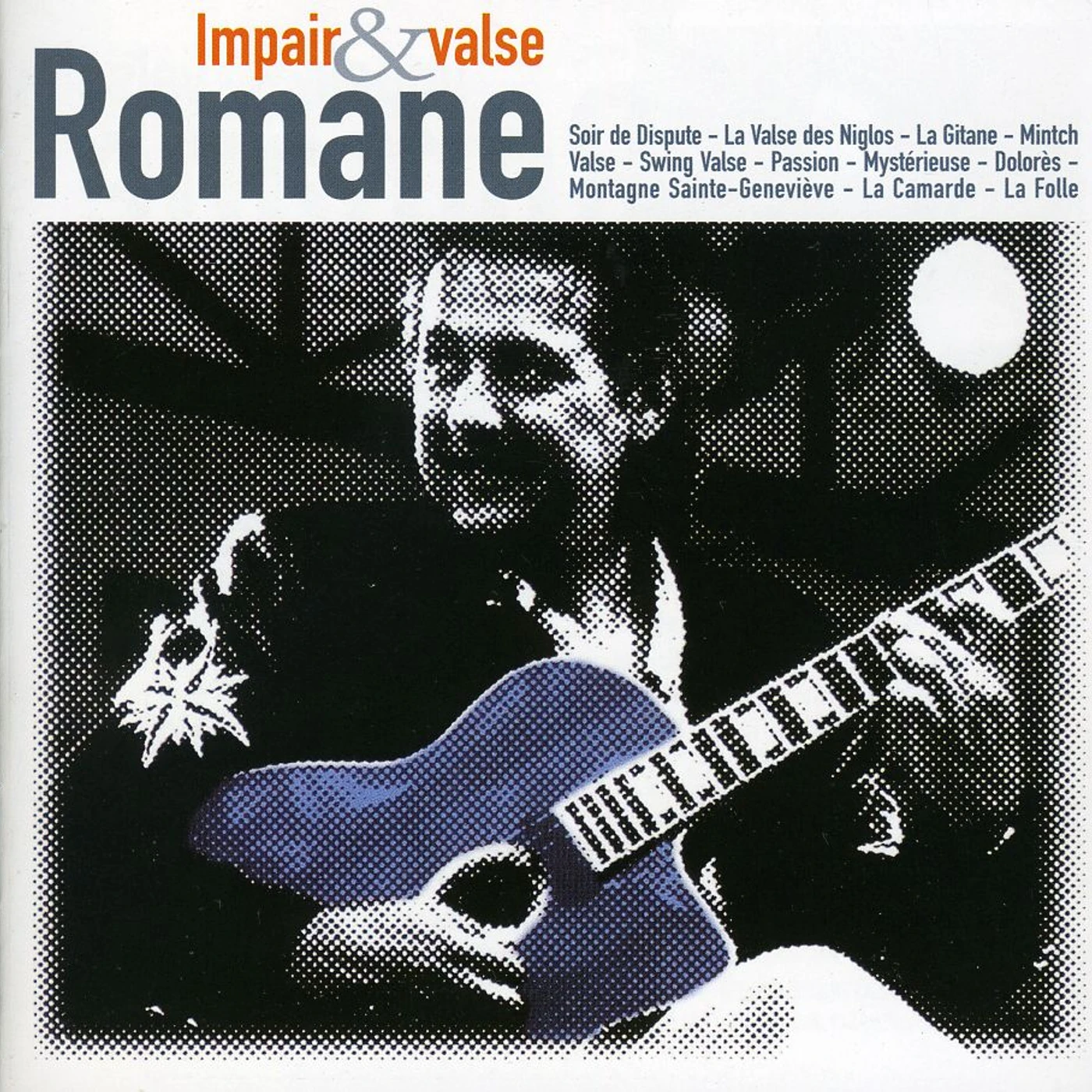 Romane IMPAIR & VALSE CD
