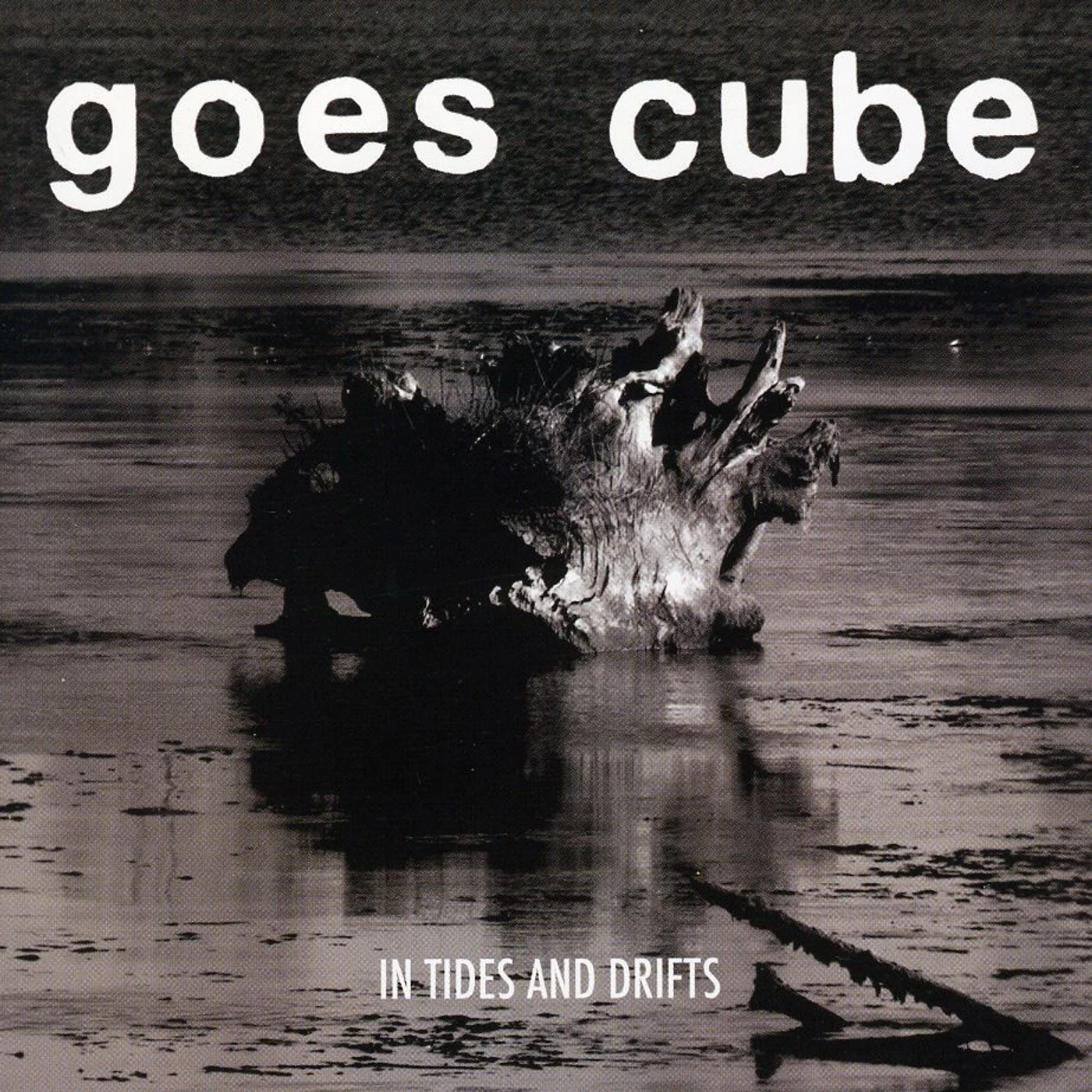 Goes Cube IN TIDES & DRIFTS CD