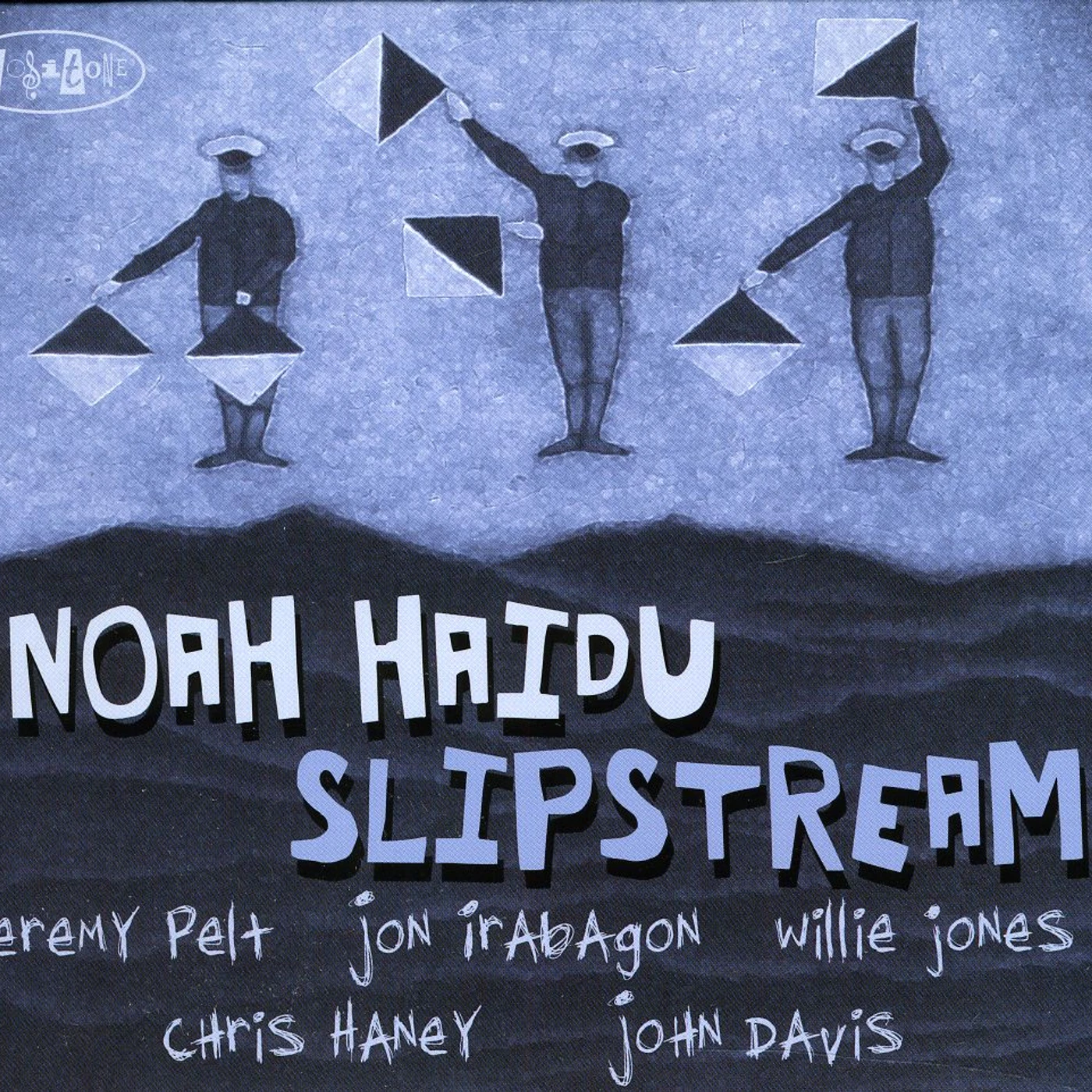 Noah Haidu SLIPSTREAM CD