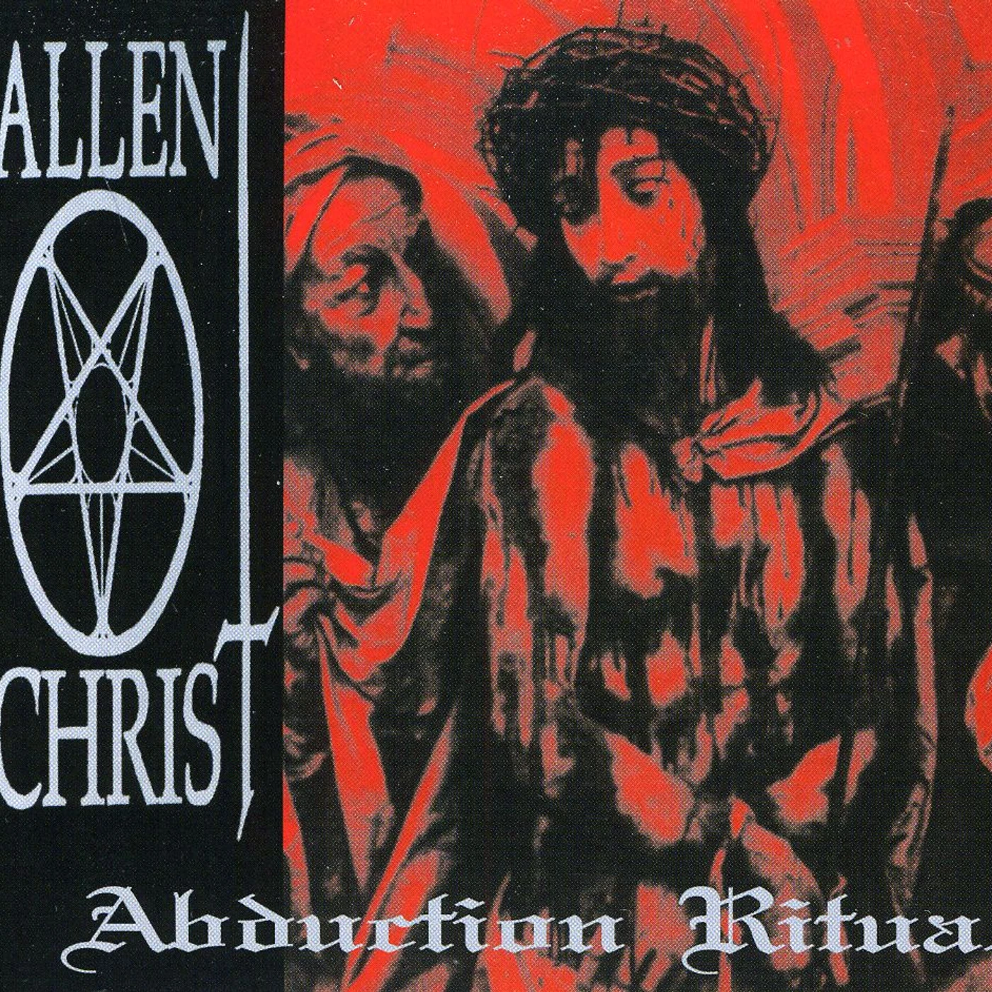 Fallen Christ ABDUCTION RITUAL CD