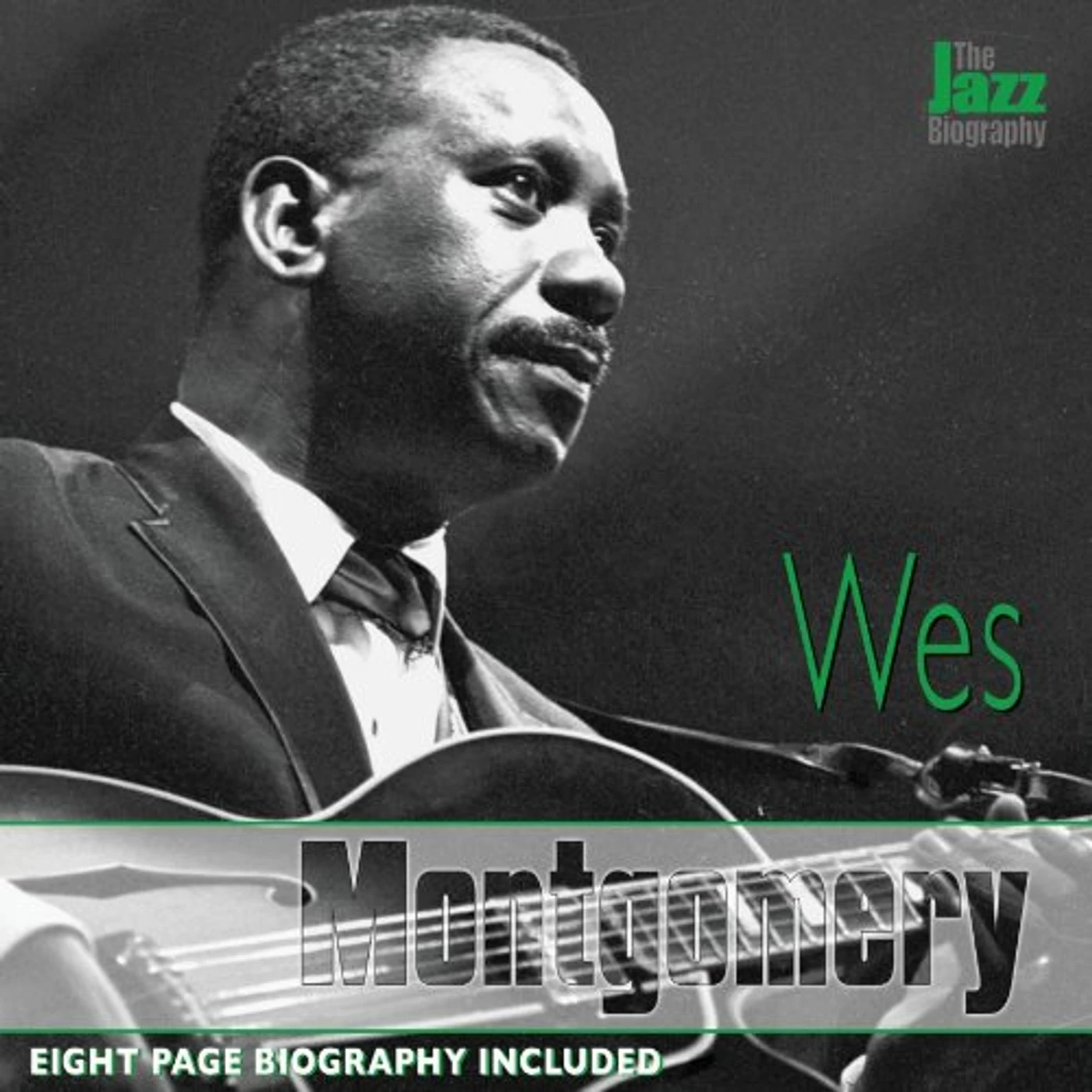 Wes Montgomery JAZZ BIOGRAPHY CD