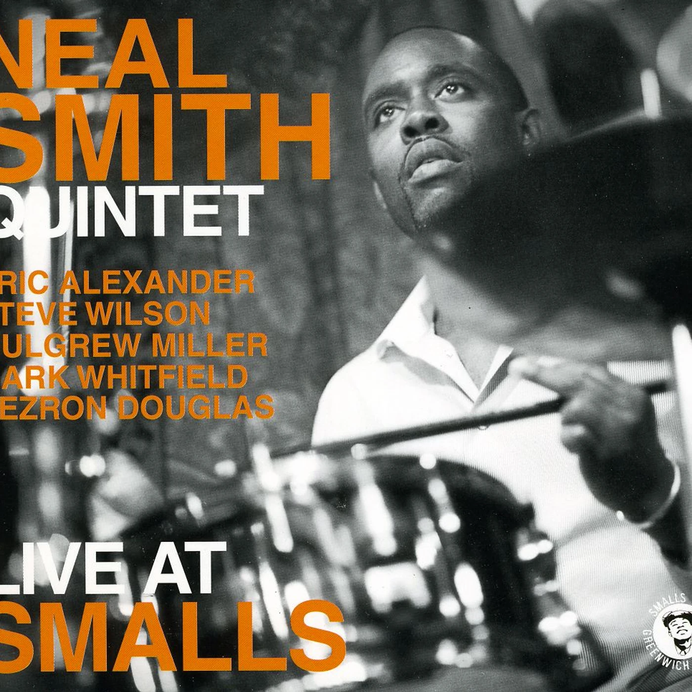 Neal Smith LIVE AT SMALLS CD
