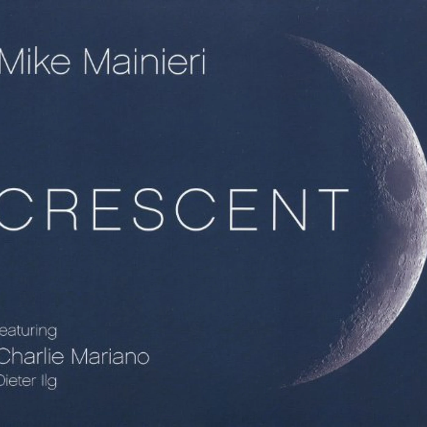 Mike Mainieri CRESCENT CD