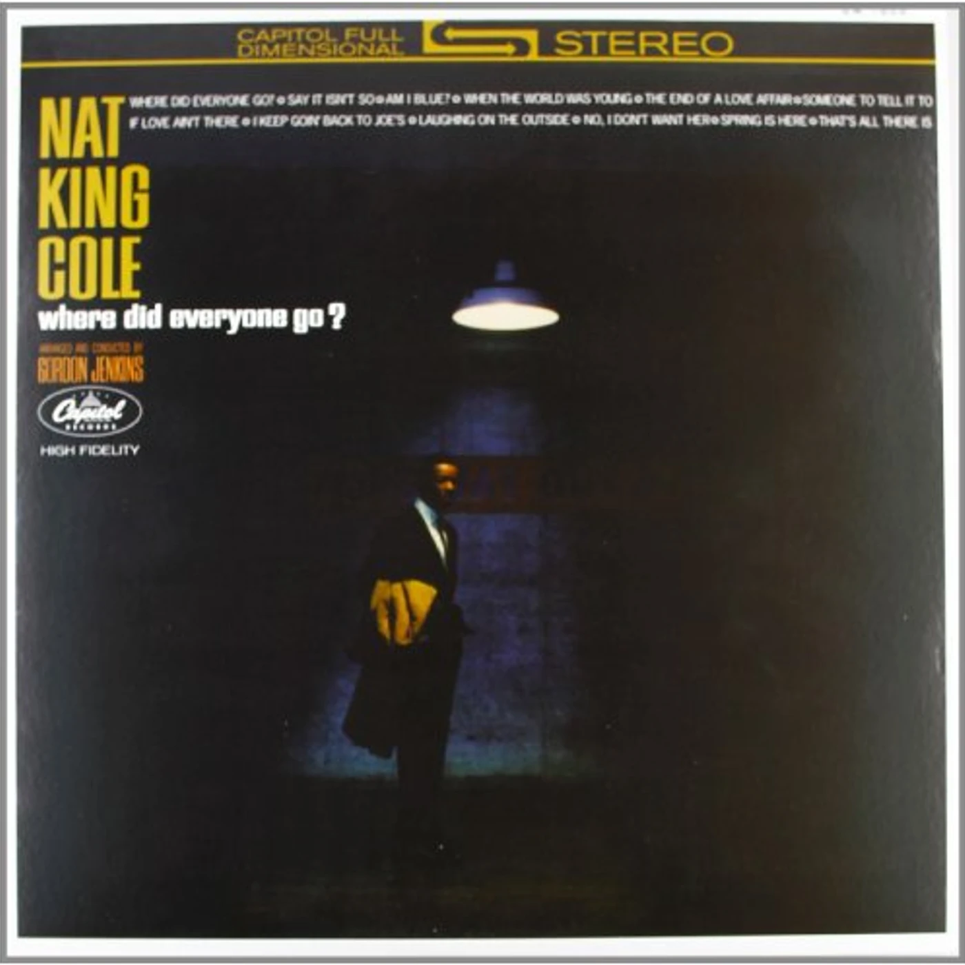 Nat King Cole WHERE DID EVERYONE GO Vinyl Record