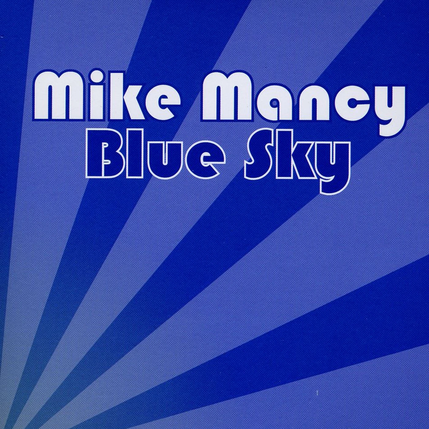 Mike Mancy BLUE SKY CD
