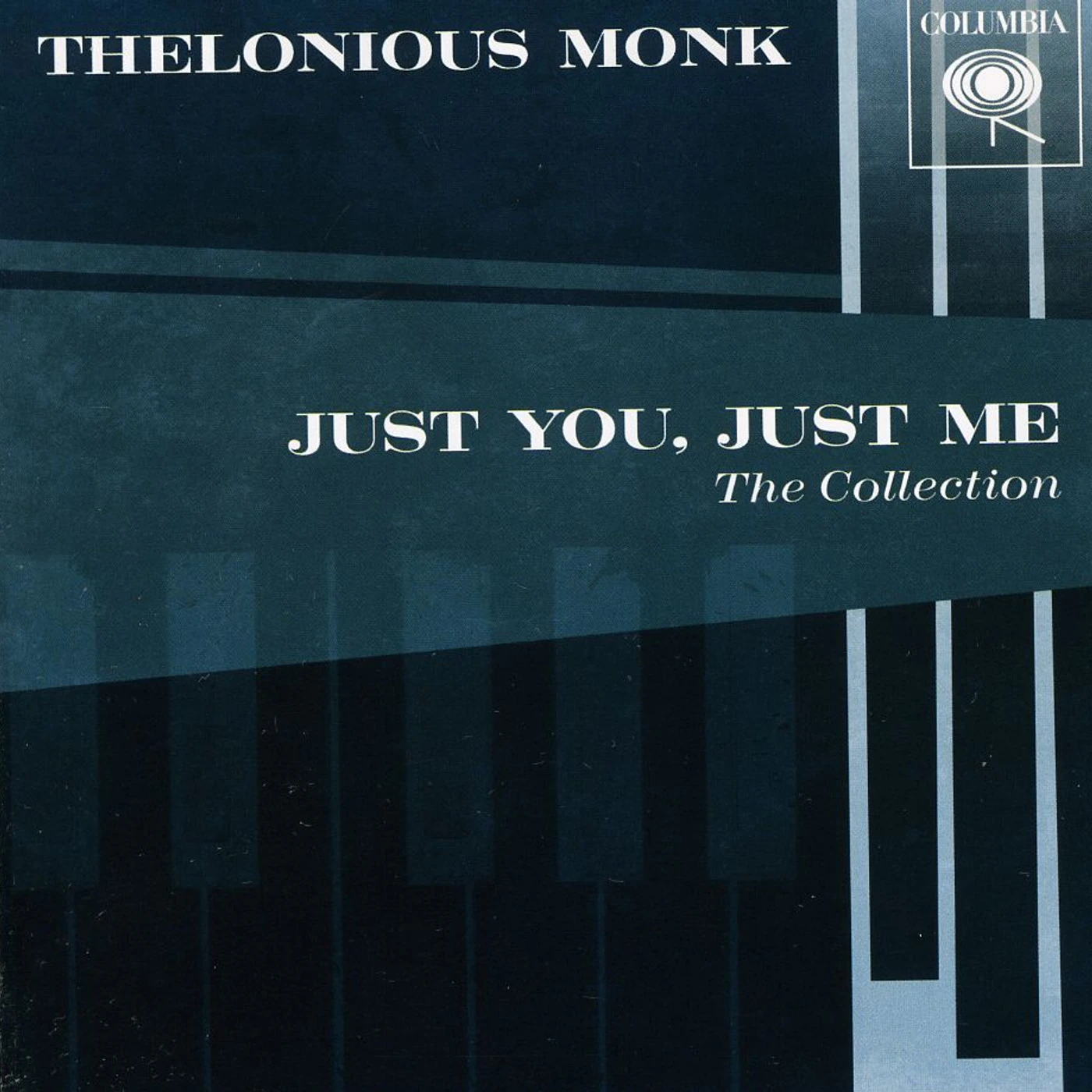Thelonious Monk JUST YOU JUST ME: BEST OF CD