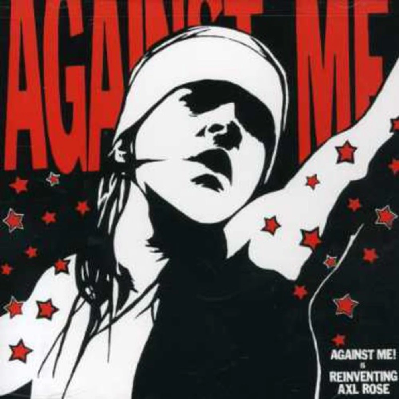 Against Me! Reinventing Axl Rose Vinyl Record