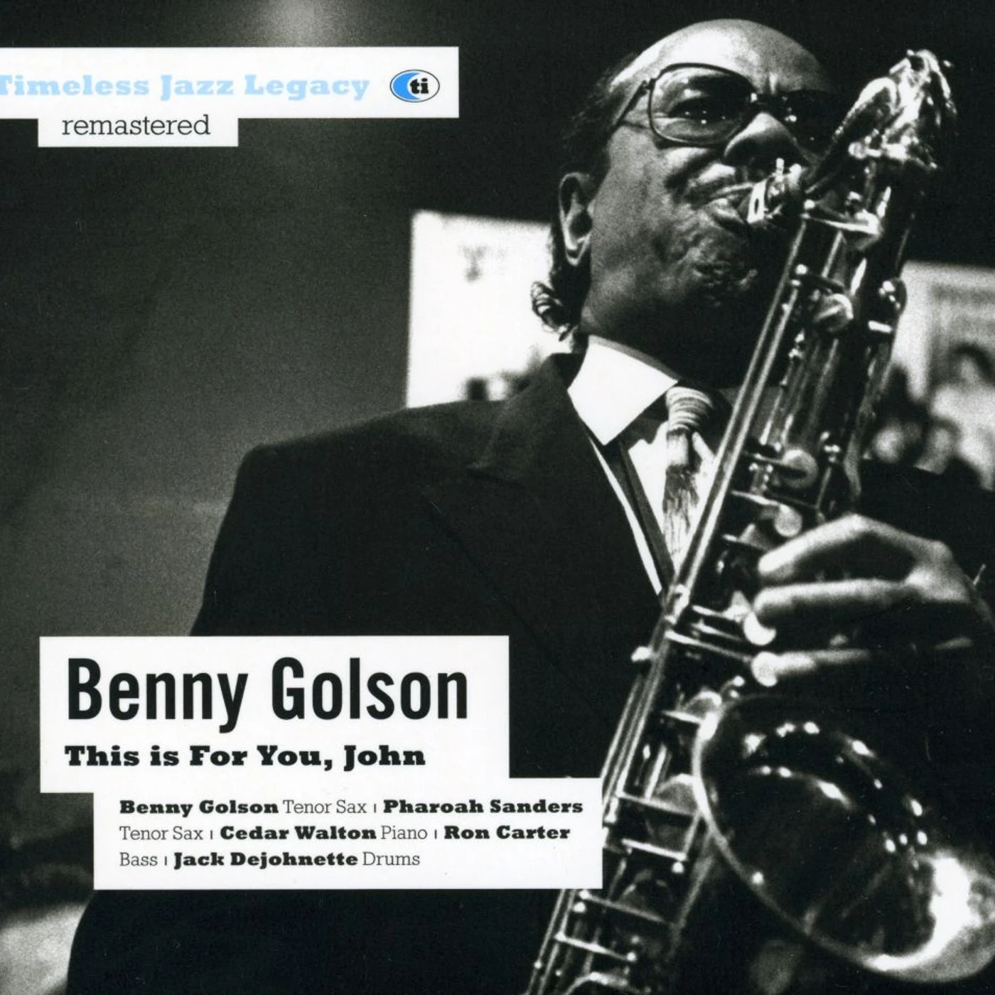 Benny Golson THIS IS FOR YOU JOHN CD