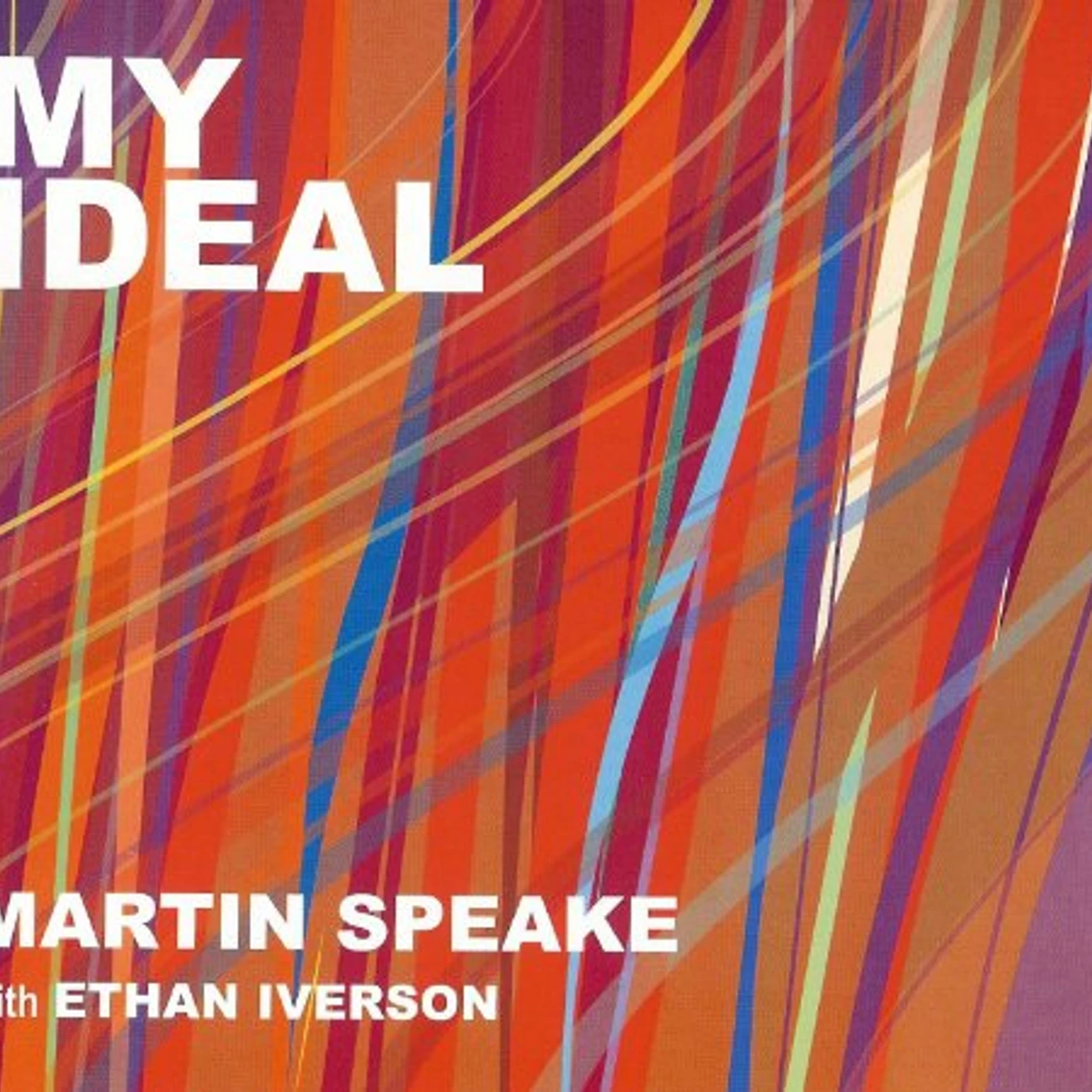 Martin Speake MY IDEAL CD