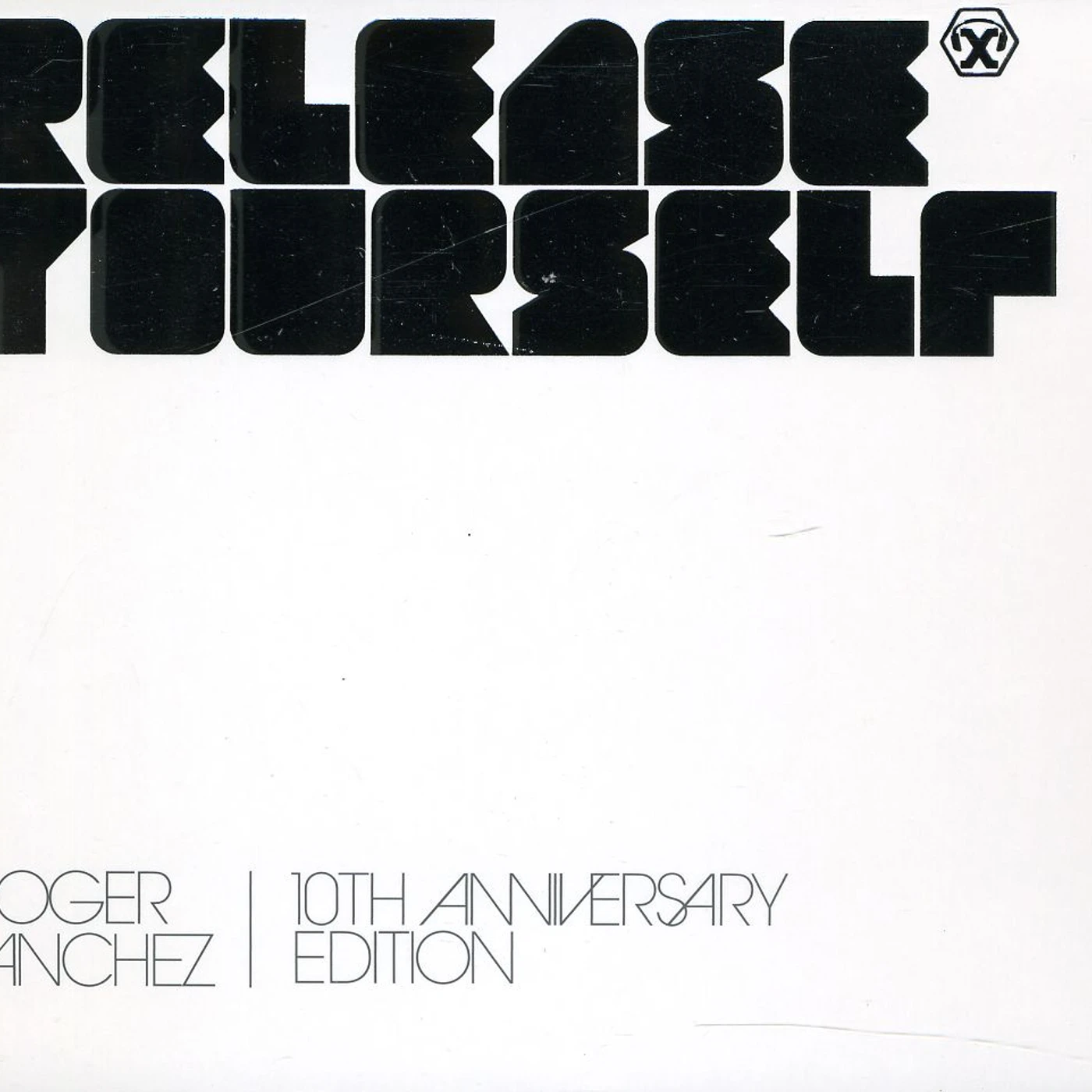 Roger Sanchez RELEASE YOURSELF 10 / VARIOUS CD