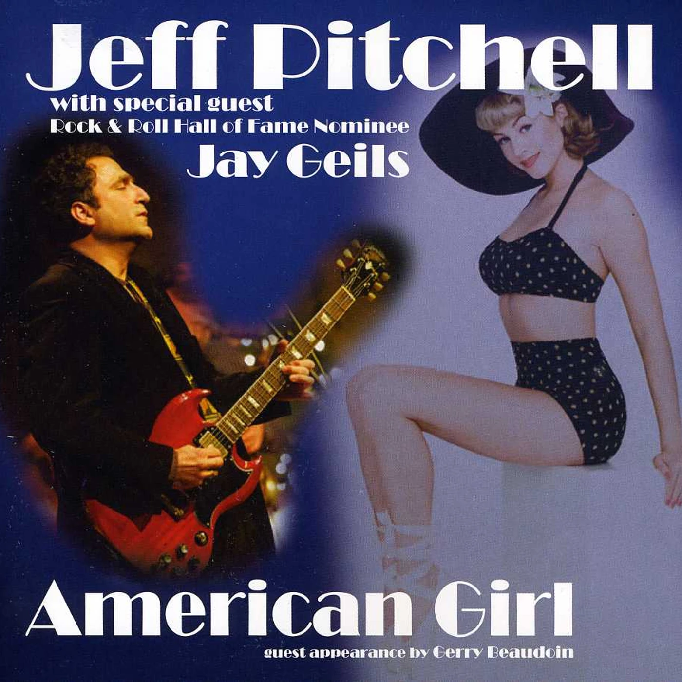 Jeff Pitchell AMERICAN GIRL CD