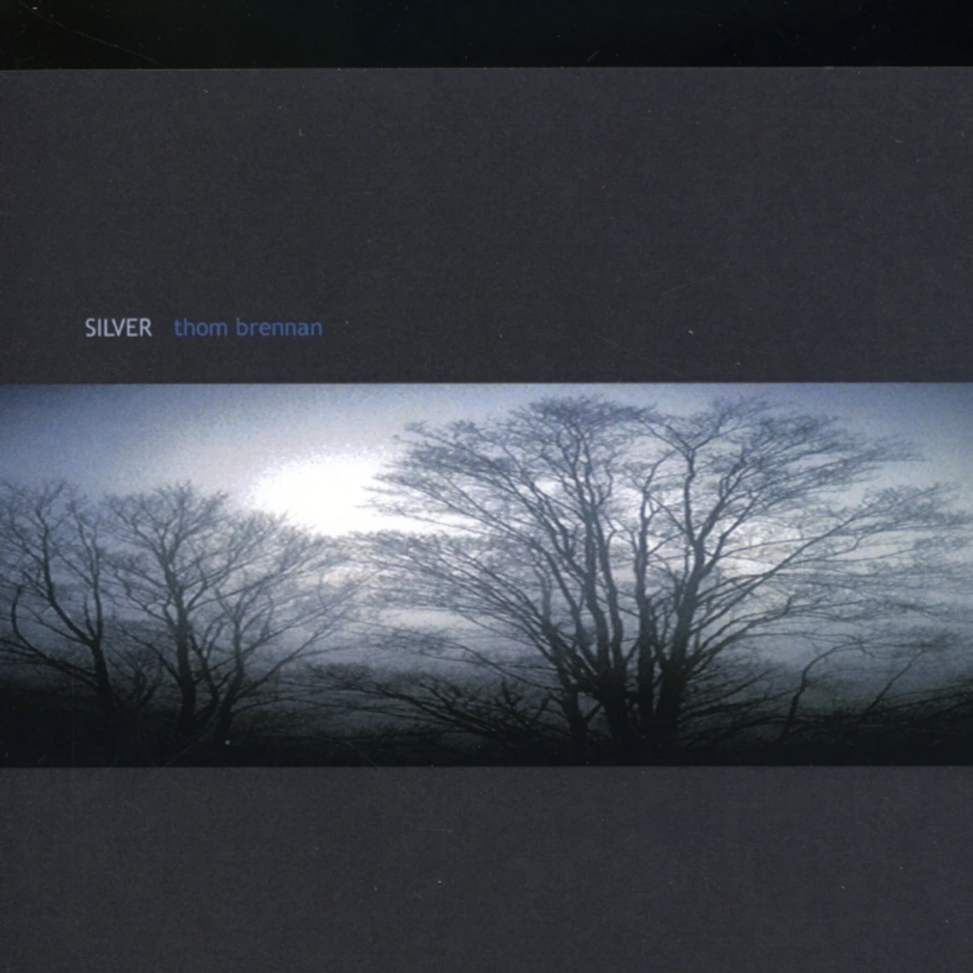 Thom Brennan SILVER CD