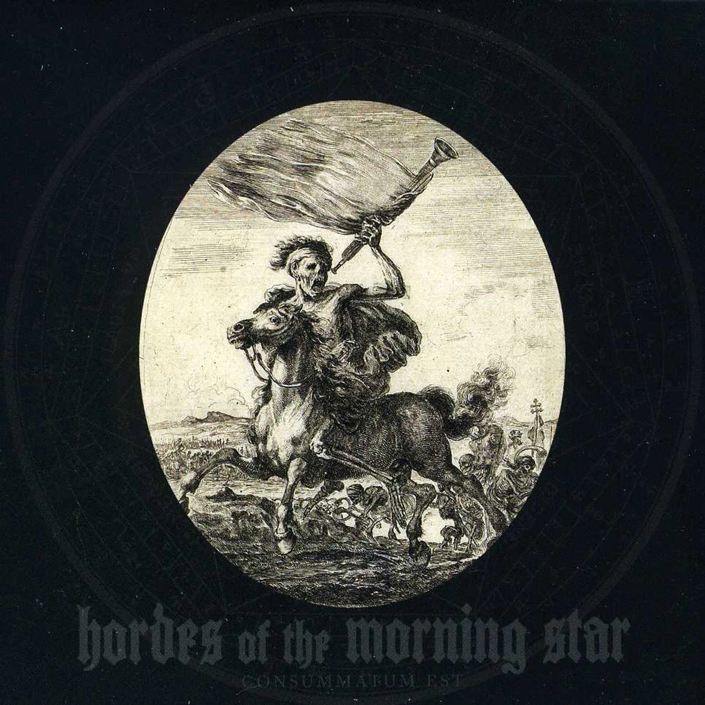 Hordes of the Morning Star CONSUMMATUM EST CD