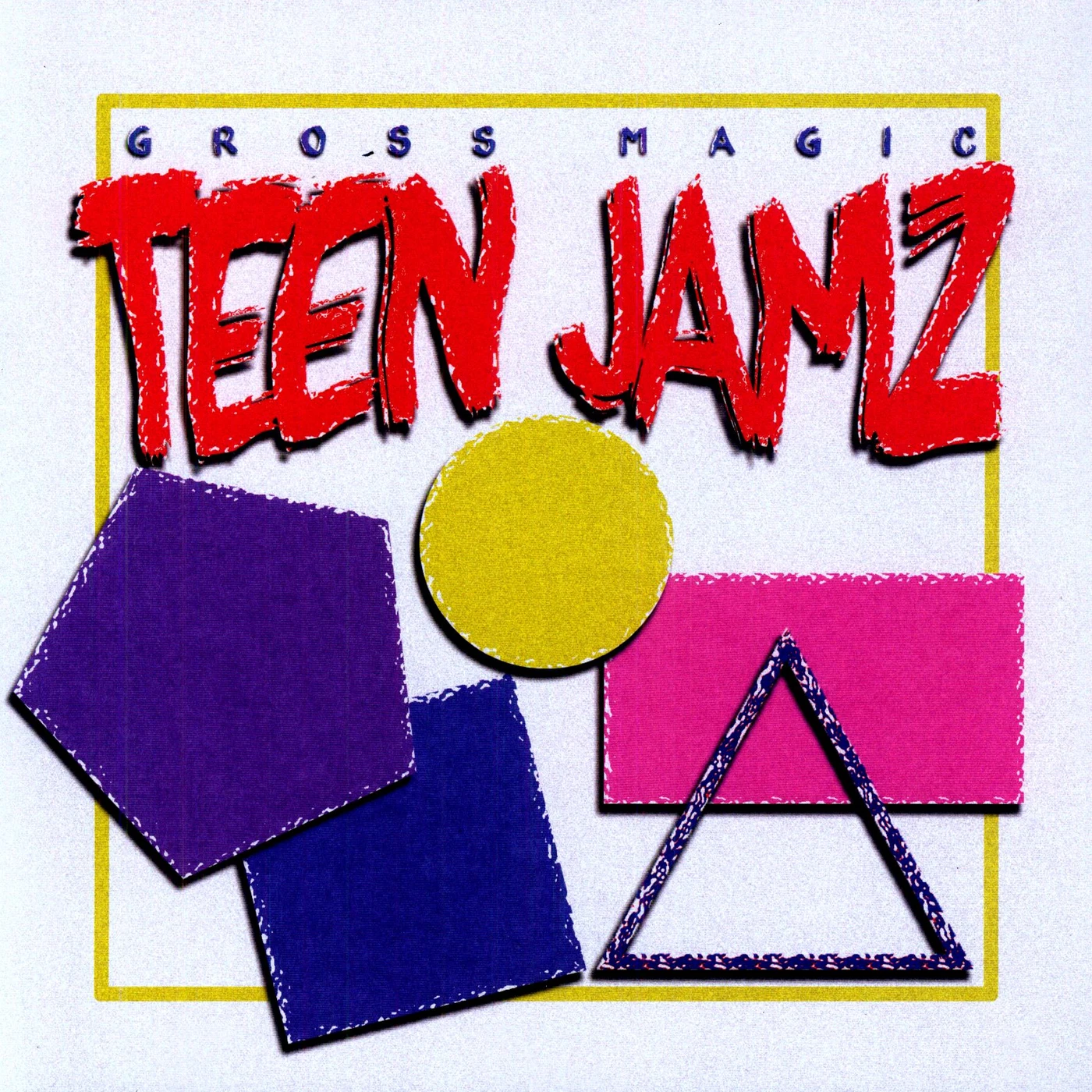 Gross Magic Teen Jamz Vinyl Record
