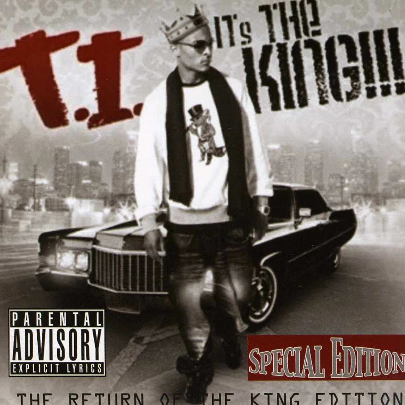 T.I. IT'S THE KING / RETURN OF THE KING EDITION CD
