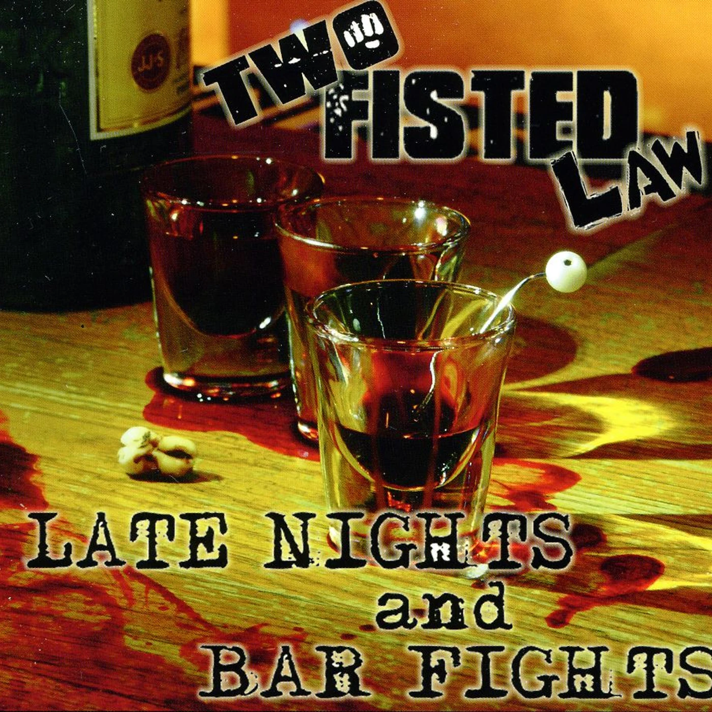 Two Fisted Law LATE NIGHTS & BAR FIGHTS CD