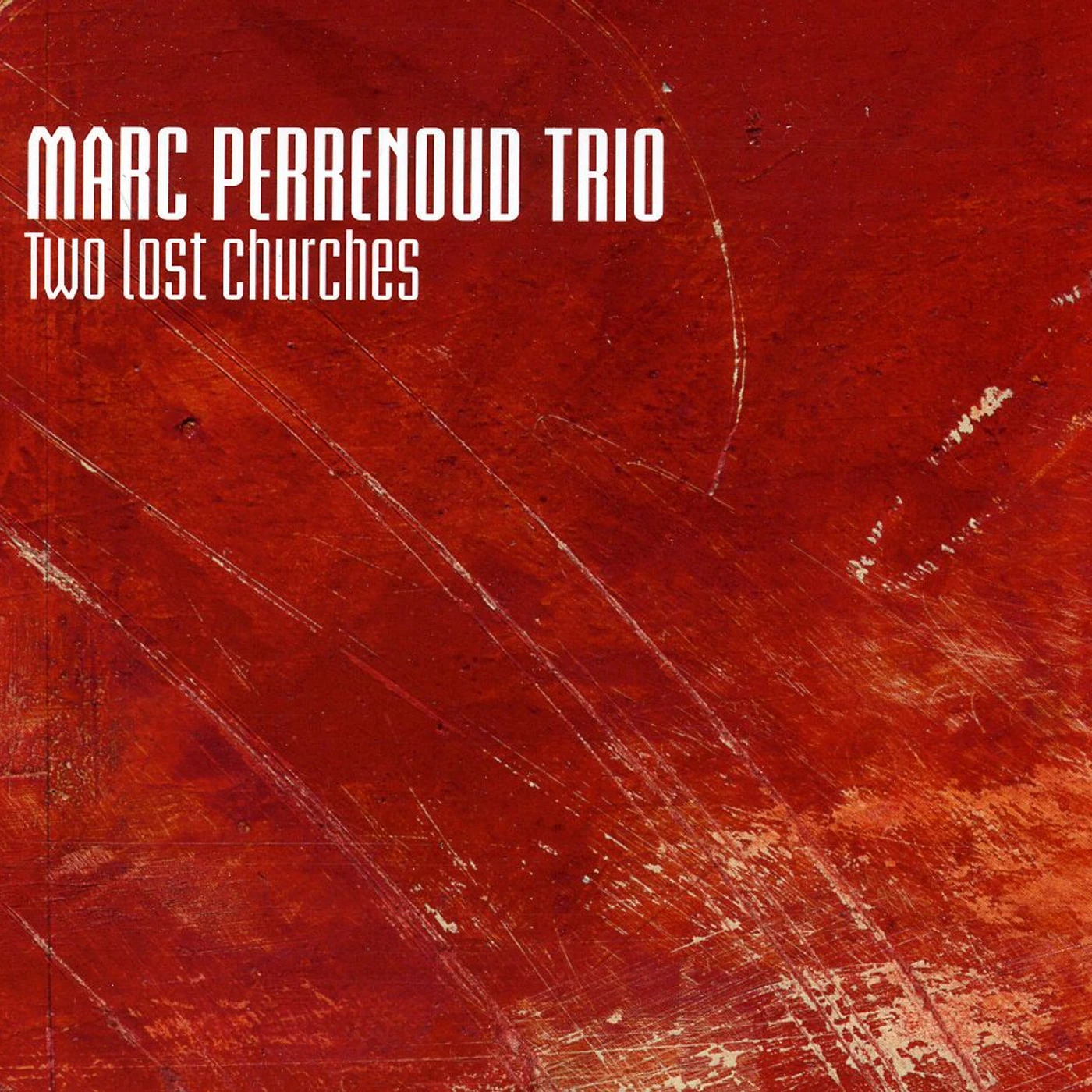 Marc Perrenoud TWO LOST CHURCHES CD