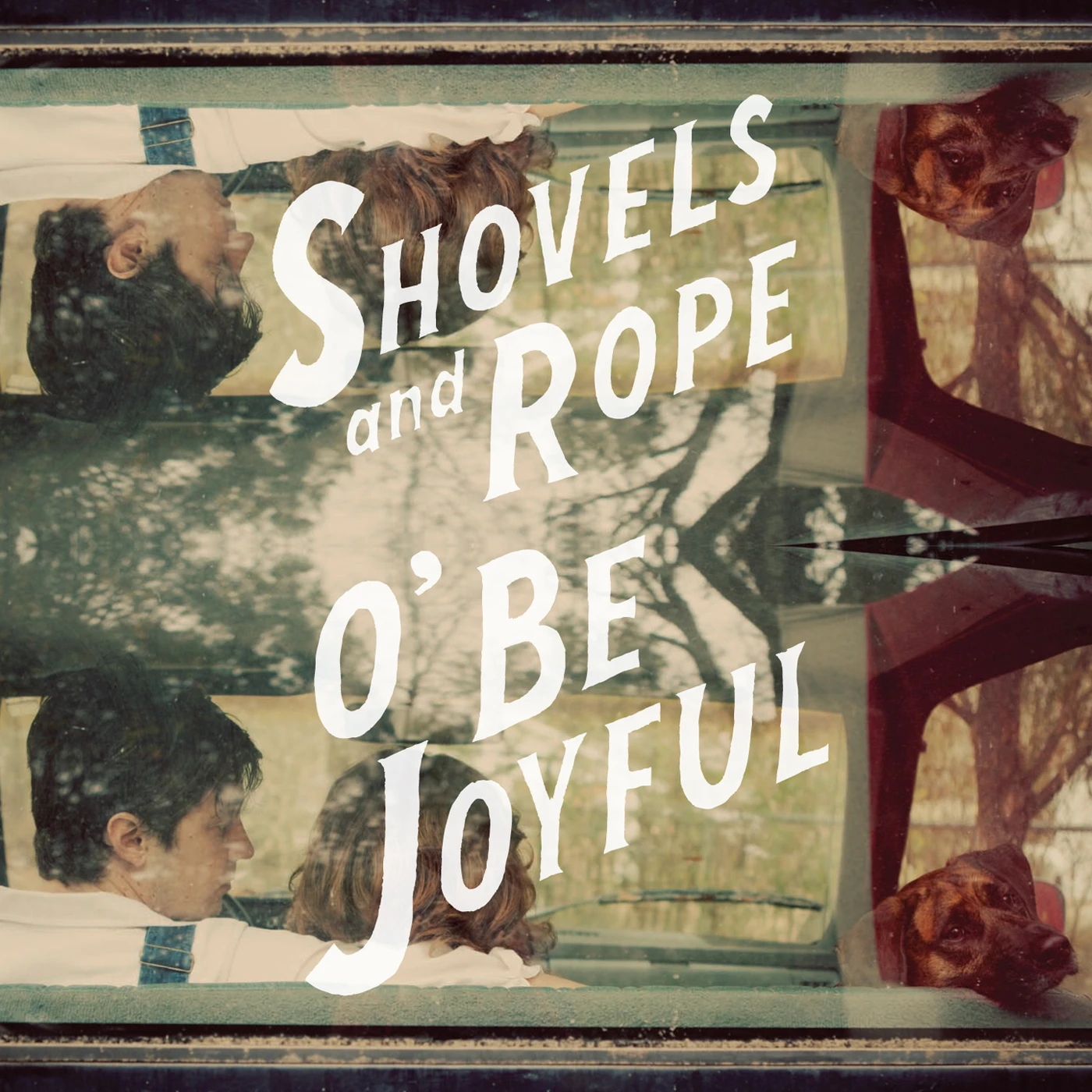 Shovels & Rope O BE JOYFUL CD