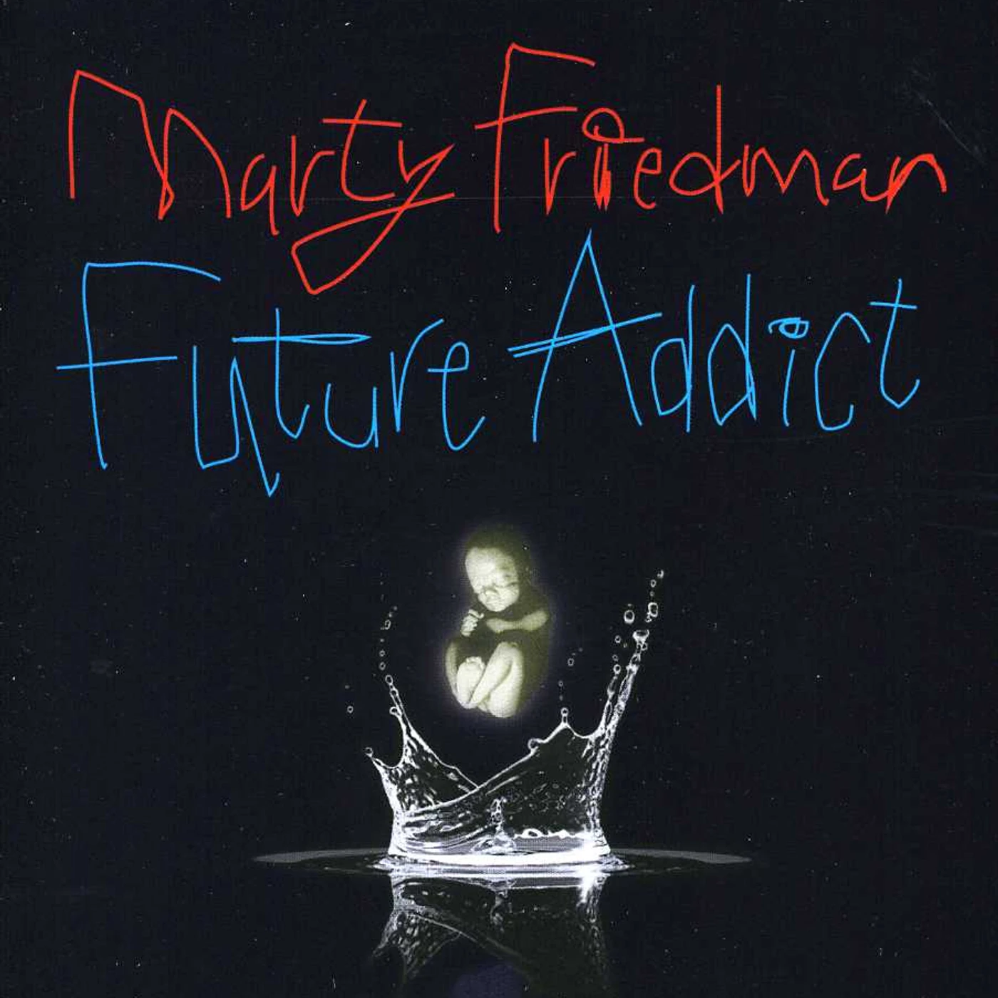Marty Friedman FUTURE ADDICT CD