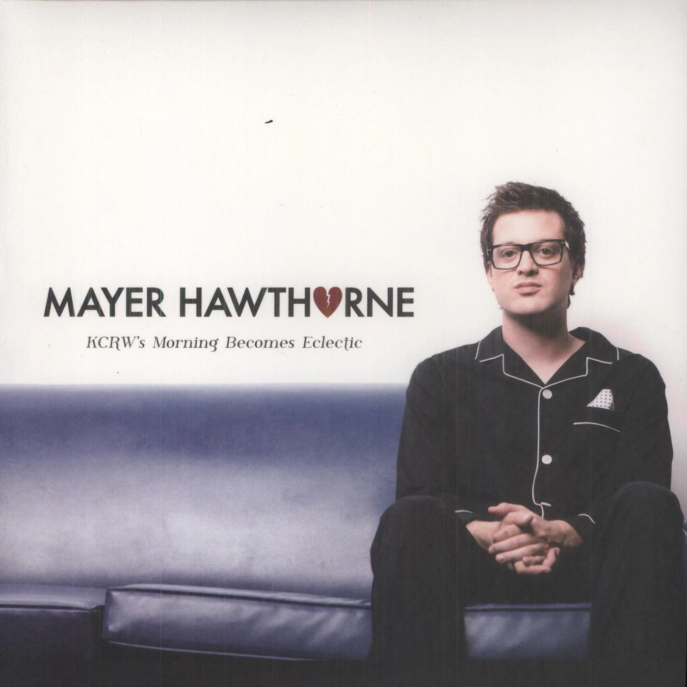 Mayer Hawthorne KCRW MORNING BECOMES ECLECTIC Vinyl Record