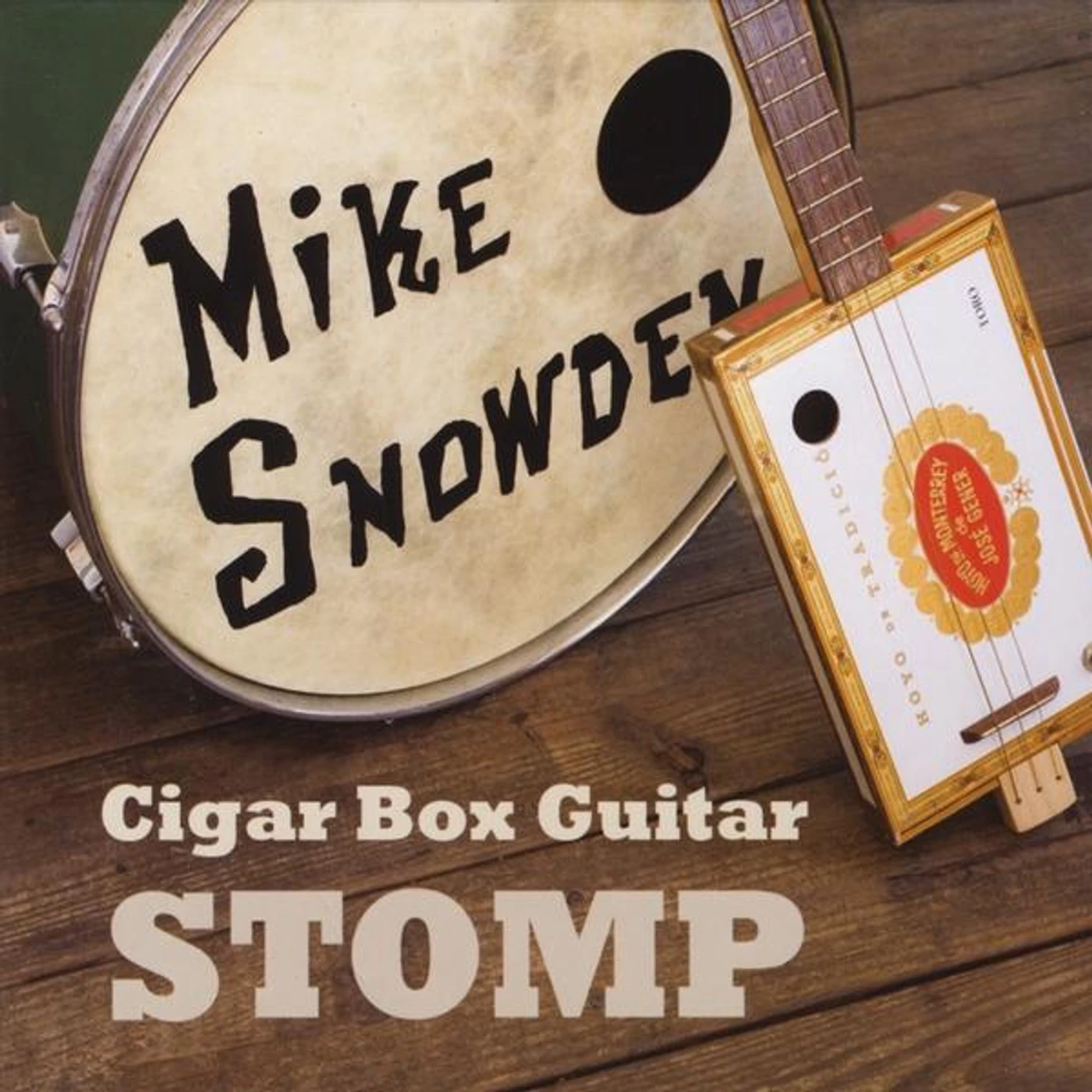 Mike Snowden CIGAR BOX GUITAR STOMP CD