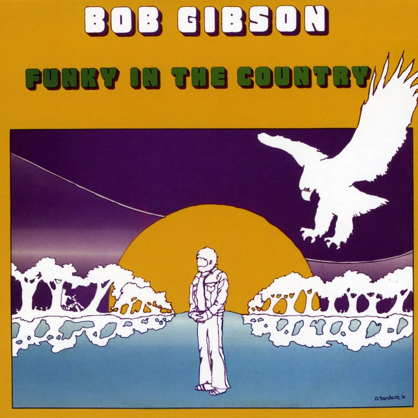 Bob Gibson FUNKY IN THE COUNTRY CD