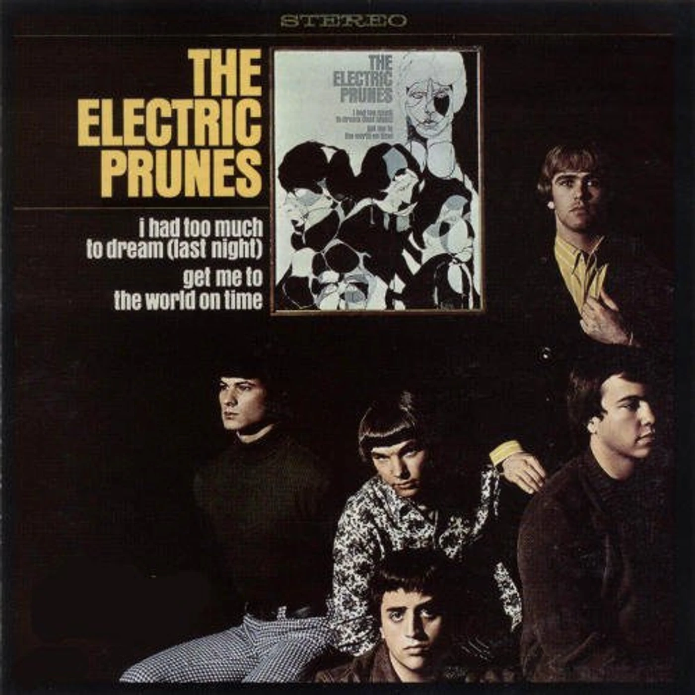 The Electric Prunes HAD TOO MUCH TO DREAM Vinyl Record
