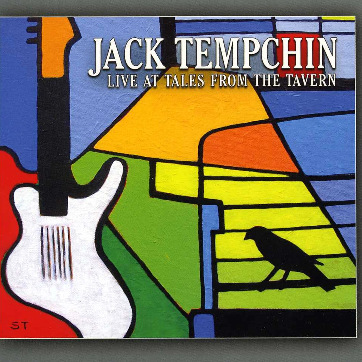 Jack Tempchin LIVE AT TALES FROM TAVERN CD