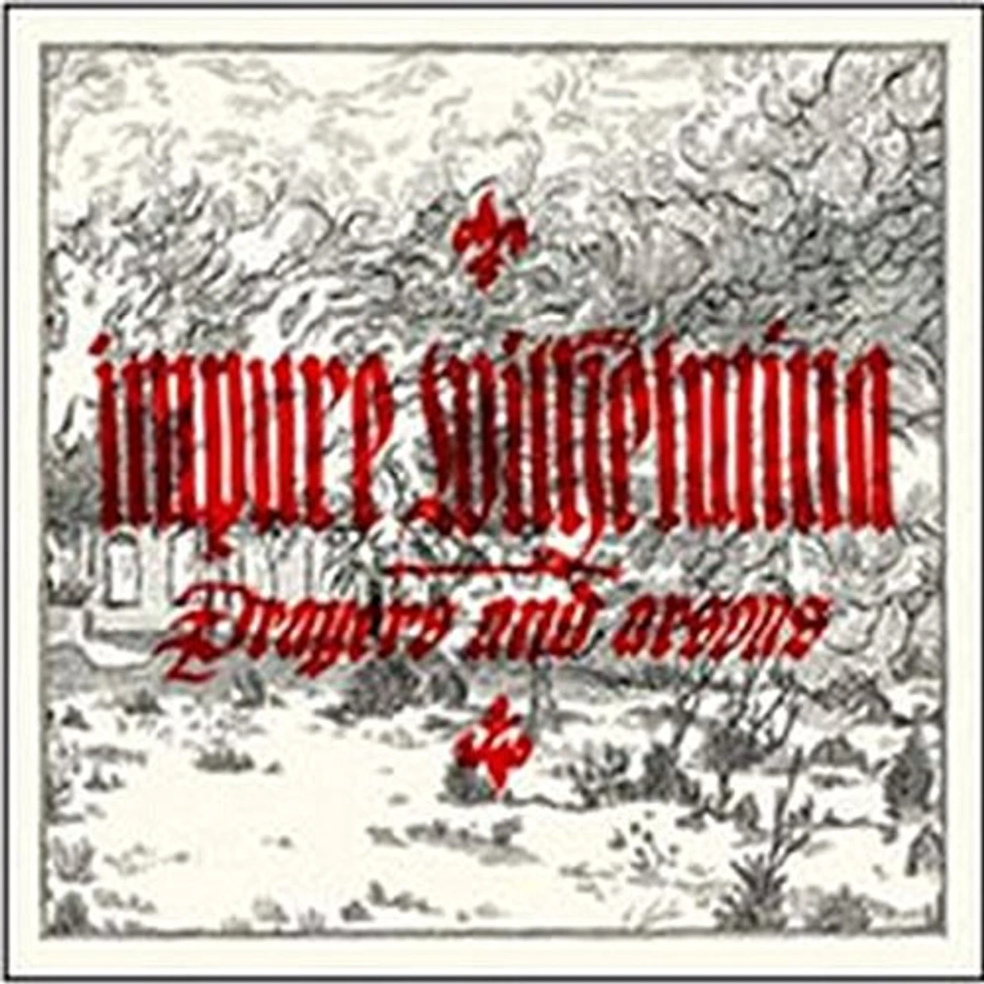 Impure Wilhelmina Prayers and Arsons Vinyl Record