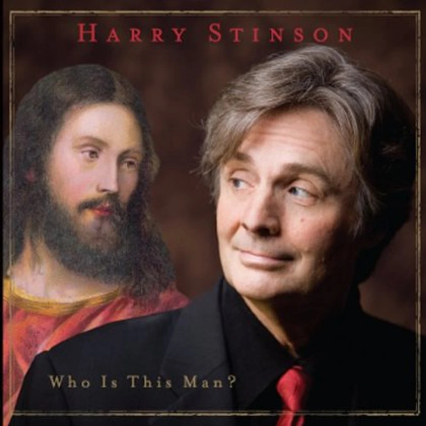 Harry Stinson WHO IS THIS MAN CD