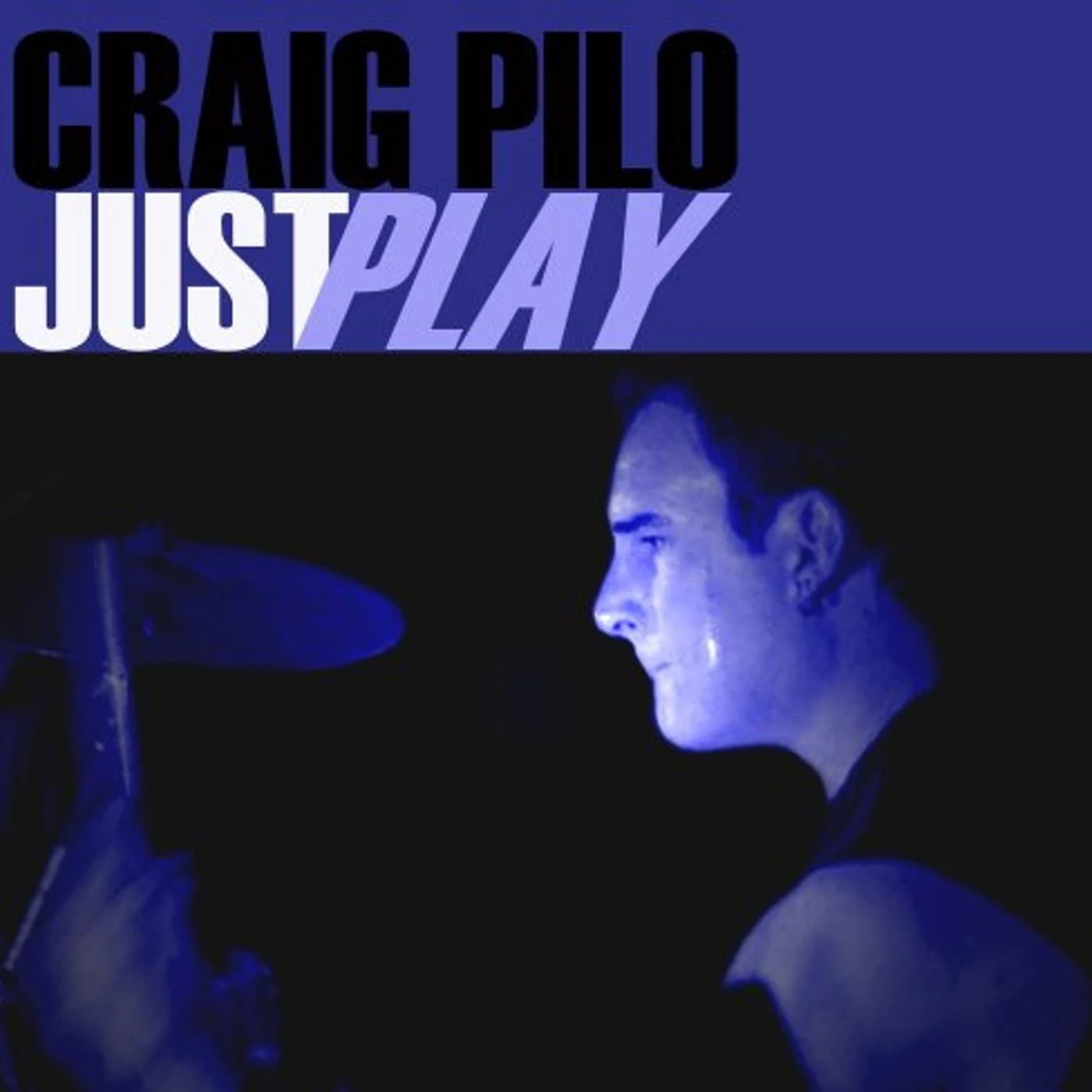 Craig Pilo JUST PLAY CD