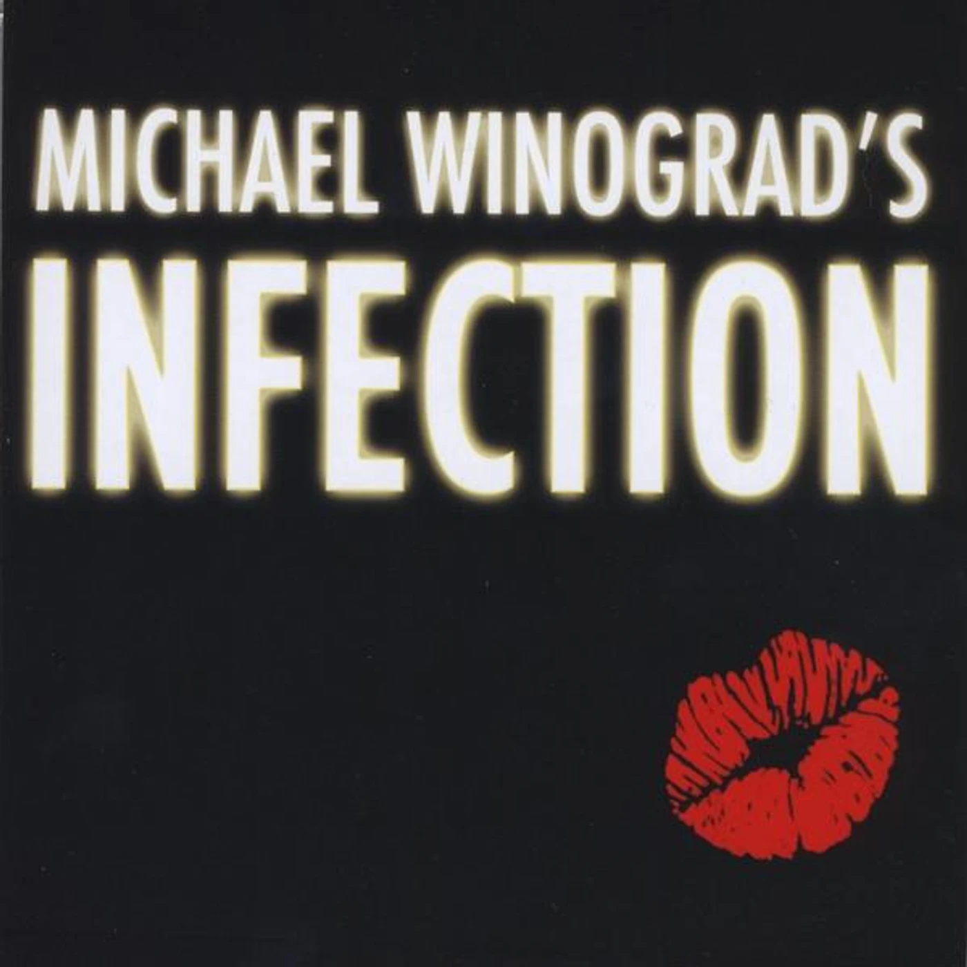 Michael Winograd INFECTION CD
