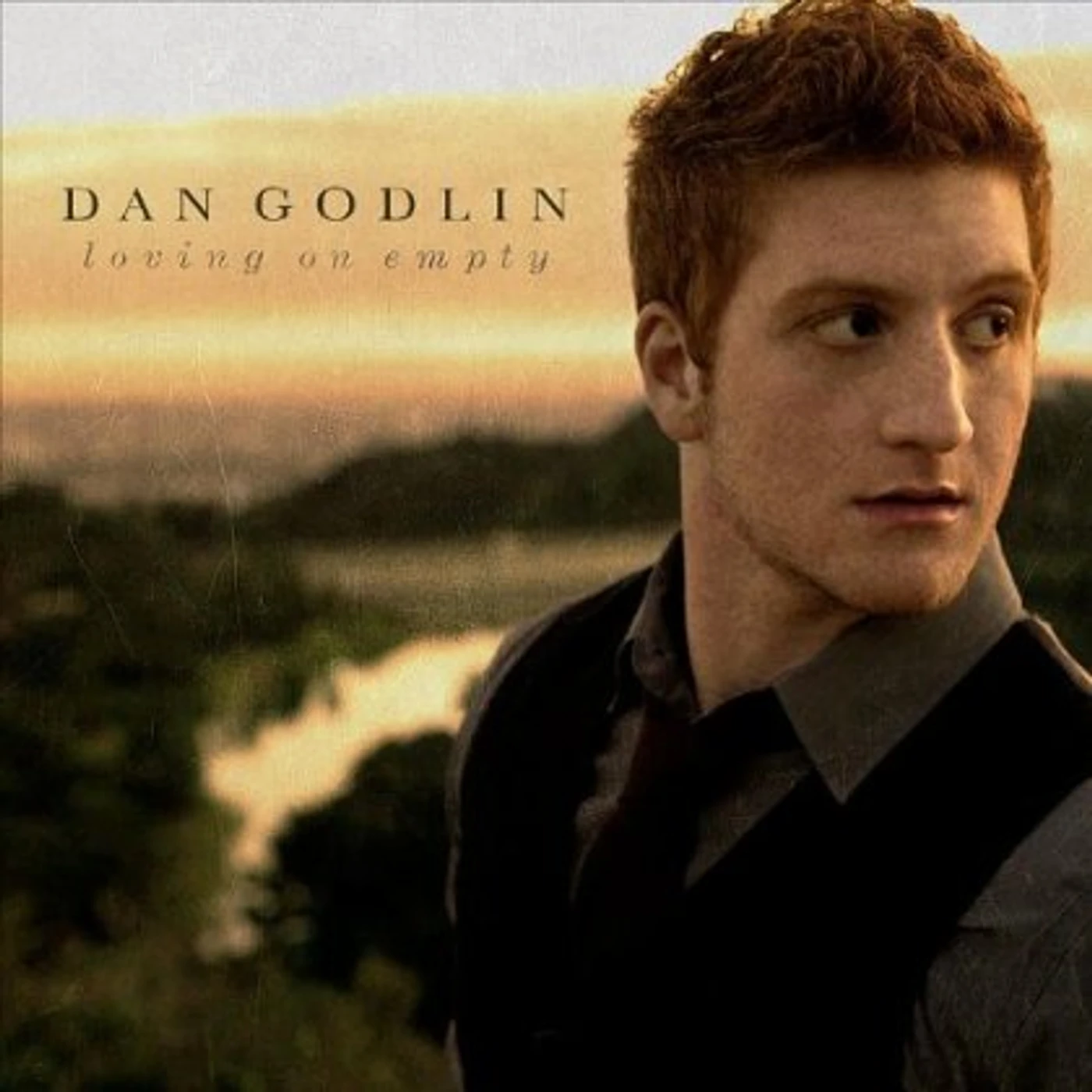 Dan Godlin LOVING ON EMPTY CD