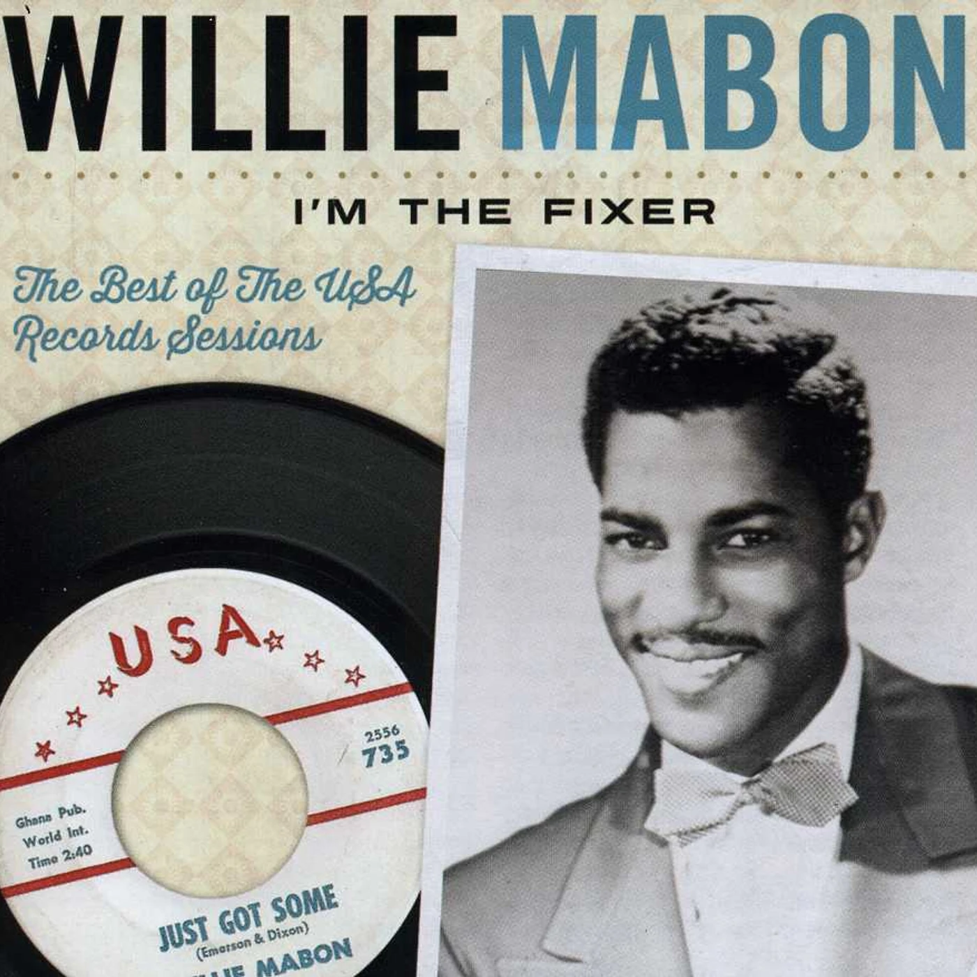 Willie Mabon IM THE FIXER: THE BEST OF THE U.S.A. SESSIONS CD