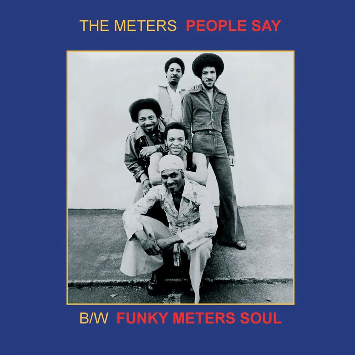 The Meters 7 PEOPLE SAY Vinyl Record