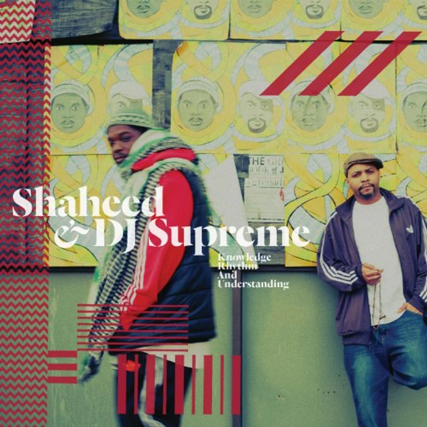 Shaheed and DJ Supreme KNOWLEDGE RHYTHM & UNDERSTANDING Vinyl Record