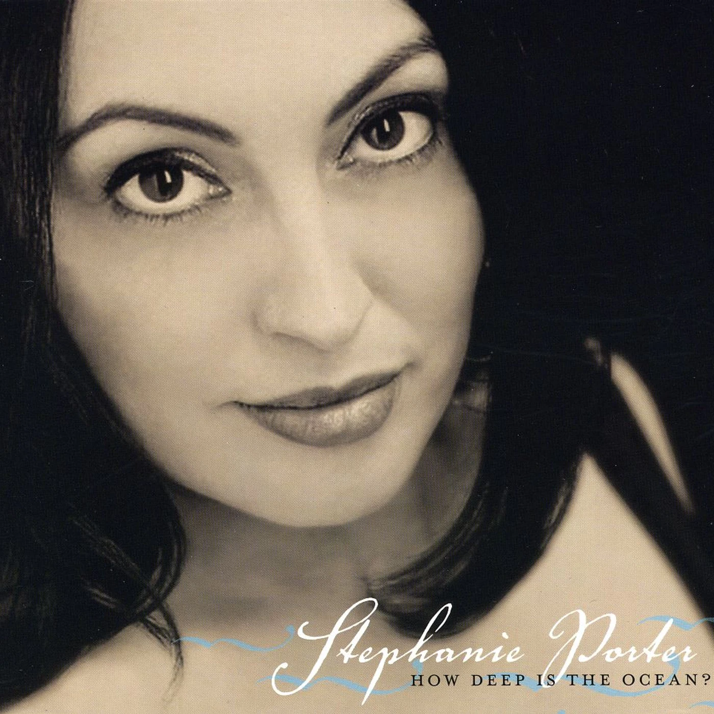 Stephanie Porter HOW DEEP IS THE OCEAN CD