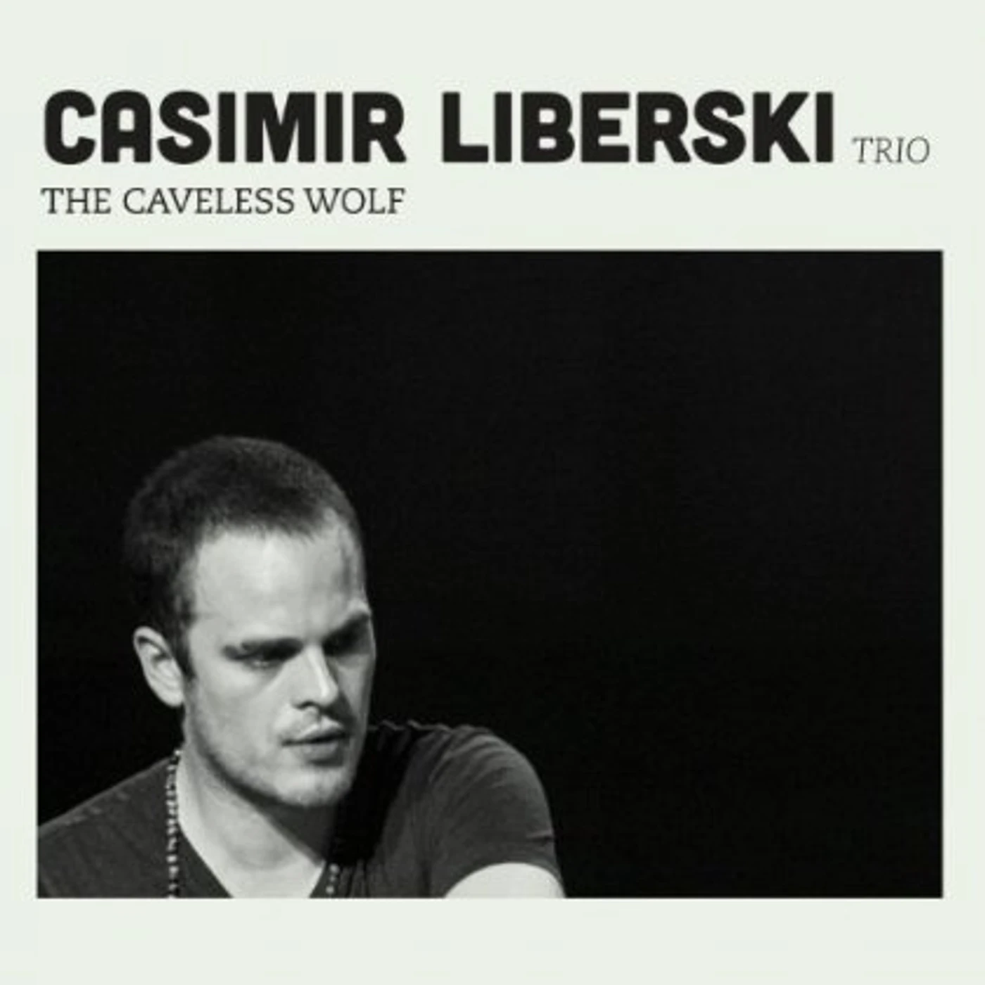 Casimir Liberski CAVELESS WOLF CD