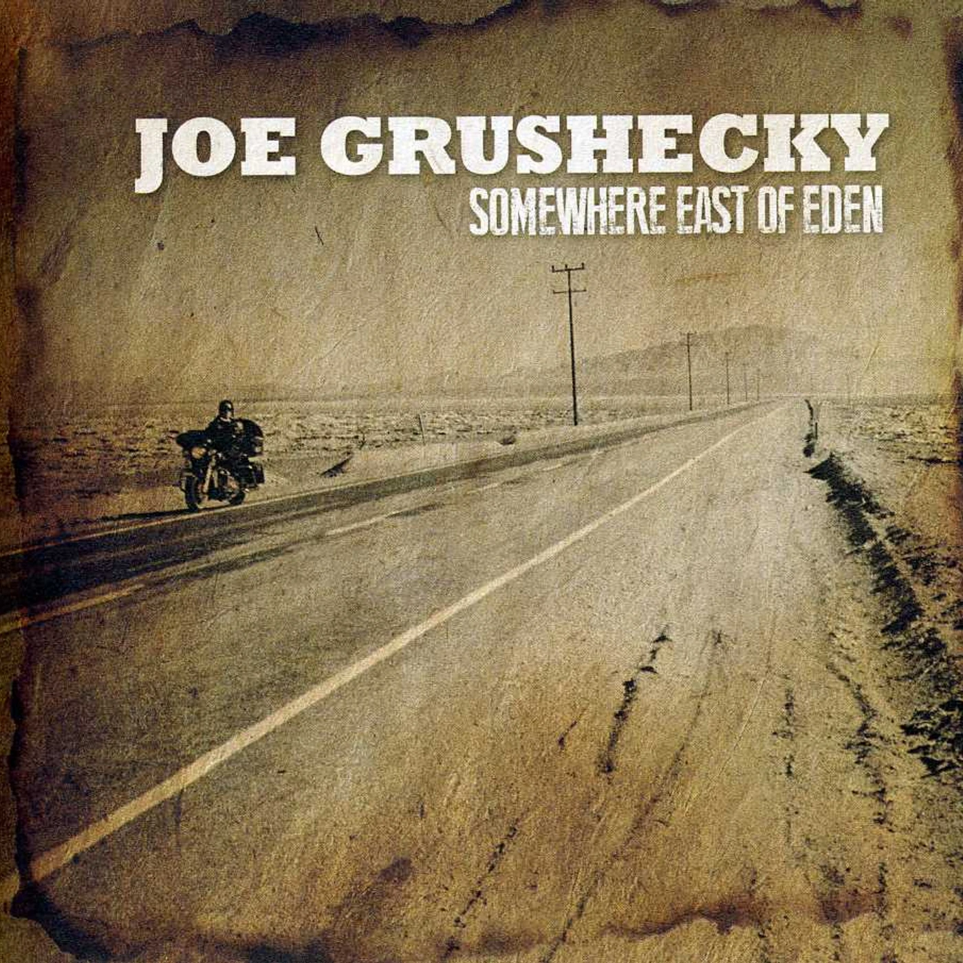 Joe Grushecky SOMEWHERE EAST OF EDEN CD