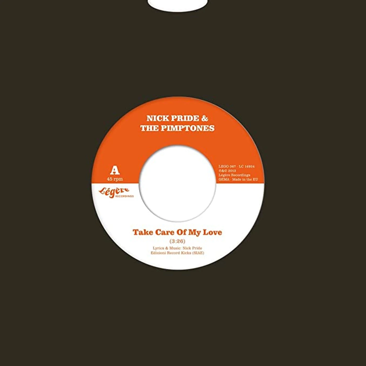 Nick Pride & The Pimptones TAKE CARE OF MY LOVE Vinyl Record - UK Release