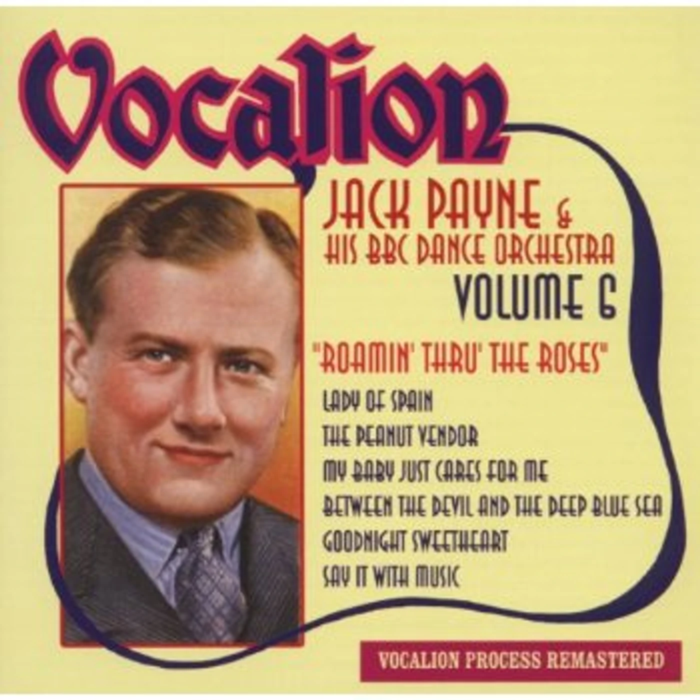 Jack Payne ROAMIN THRU THE ROSES 6 CD